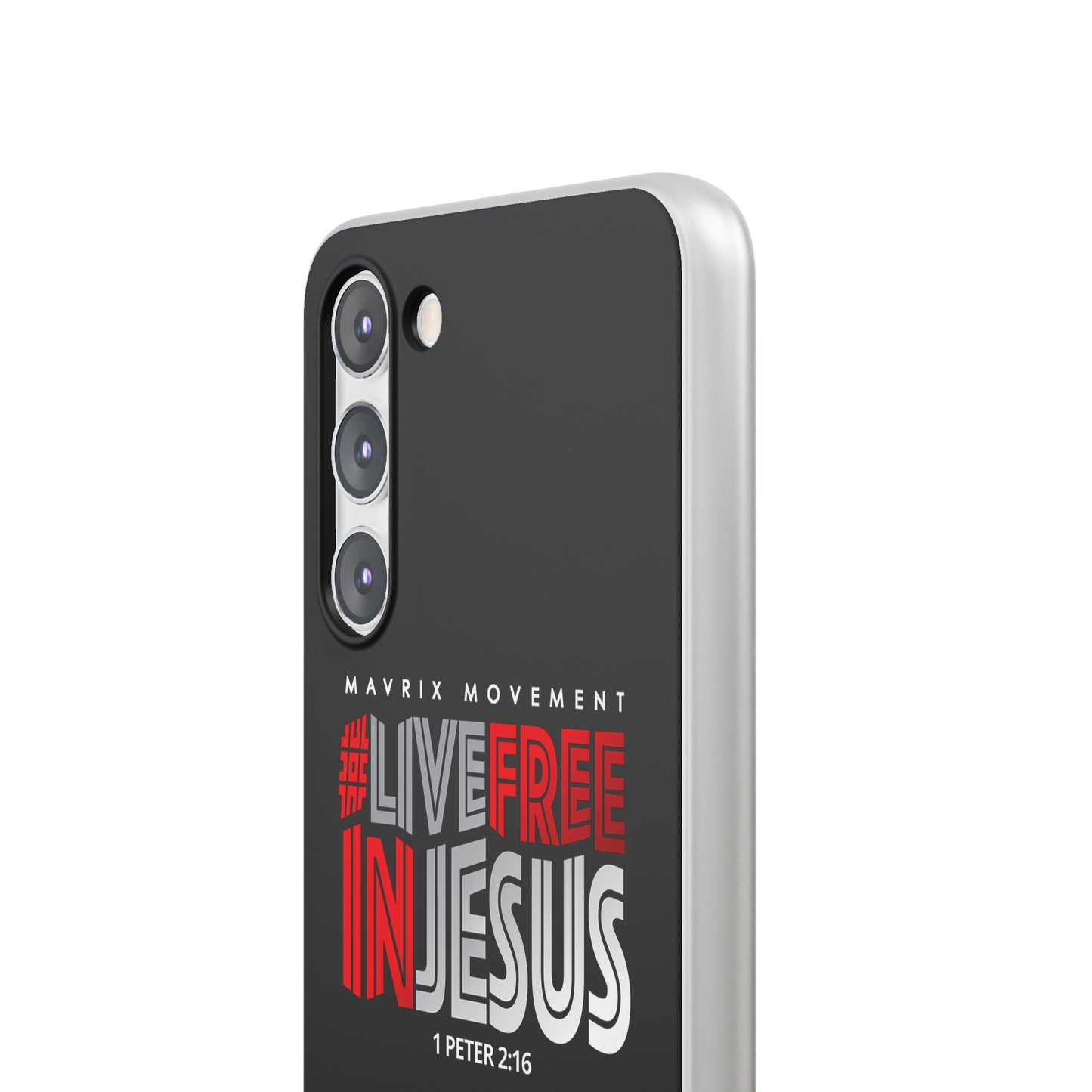 Mavrix #LIVEFREEINJESUS - Flexi Cases