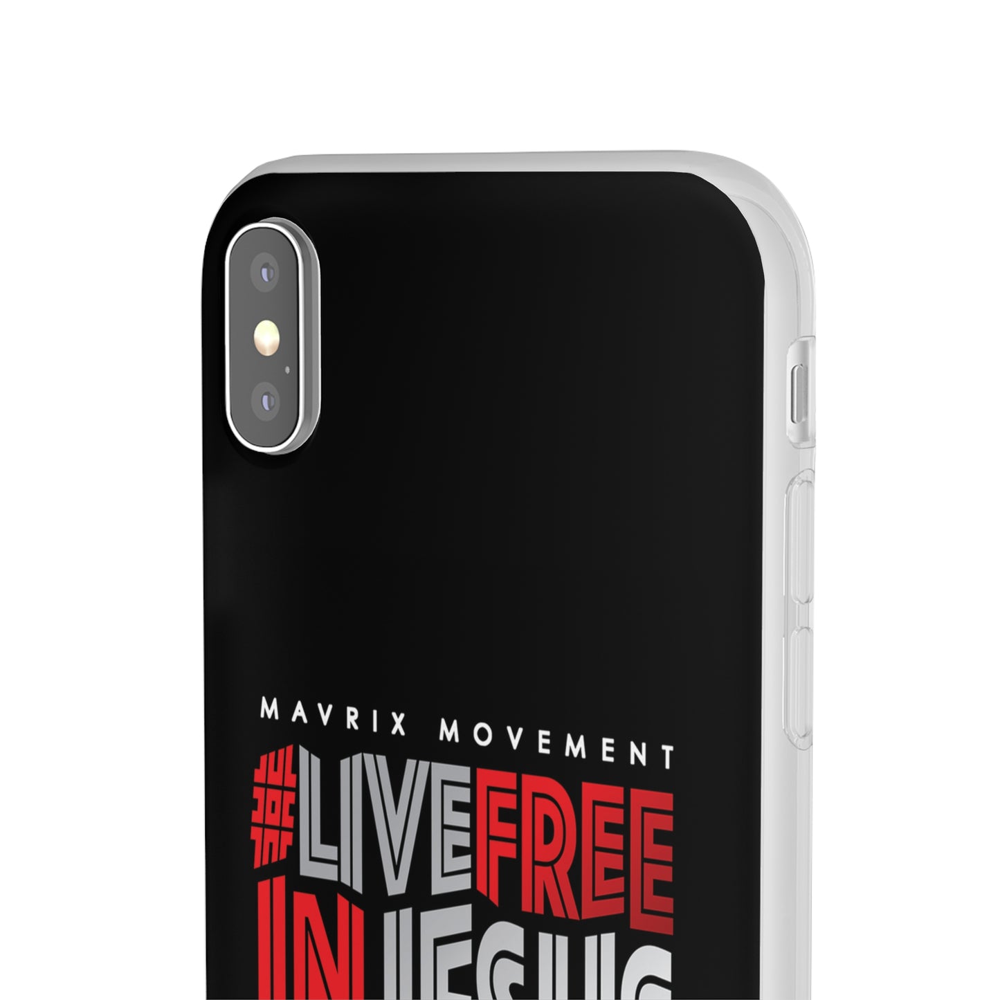 Mavrix #LIVEFREEINJESUS - Flexi Cases