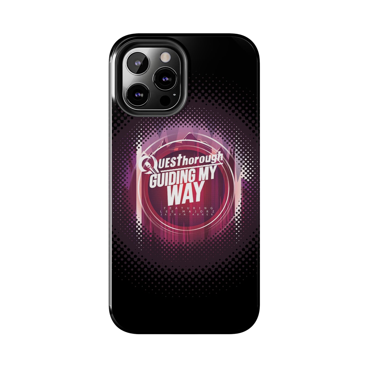QuesThorough - Guiding My Way - Case Mate Tough Phone Cases