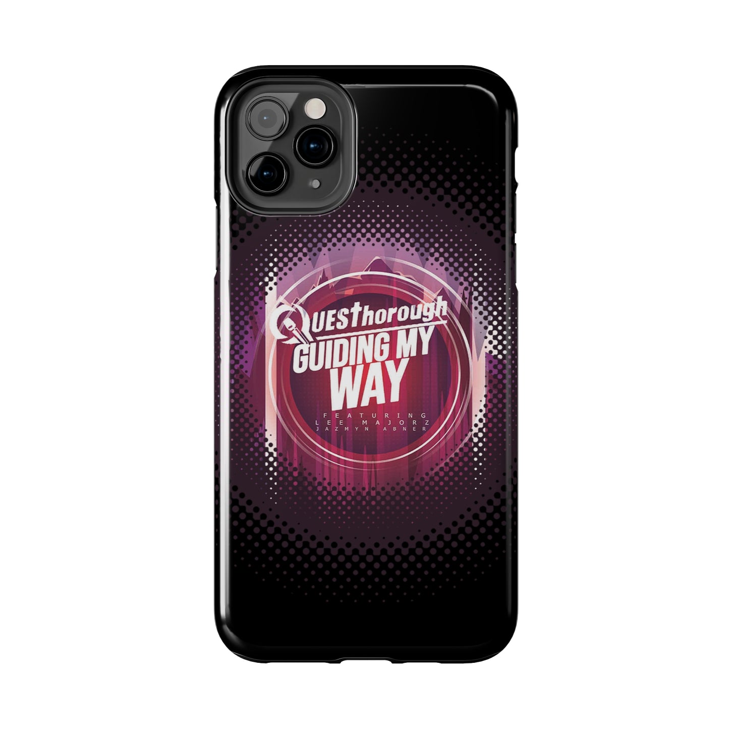 QuesThorough - Guiding My Way - Case Mate Tough Phone Cases