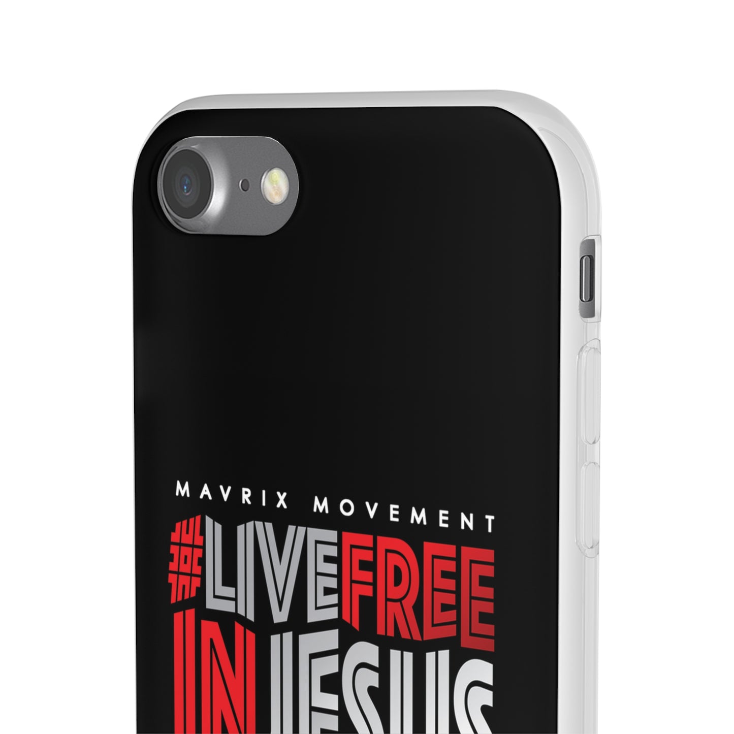 Mavrix #LIVEFREEINJESUS - Flexi Cases