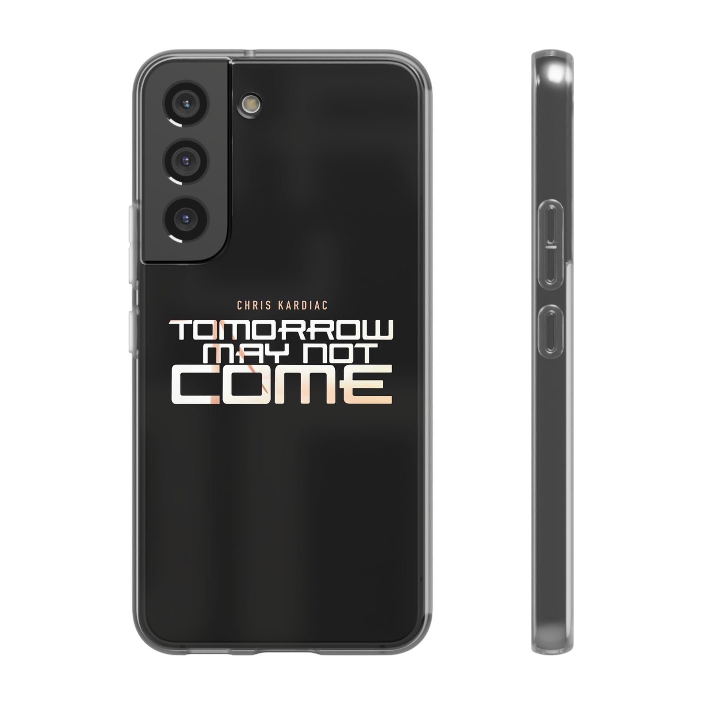 Chris Kardiac - Tomorrow May Not Come - Flexi Cases