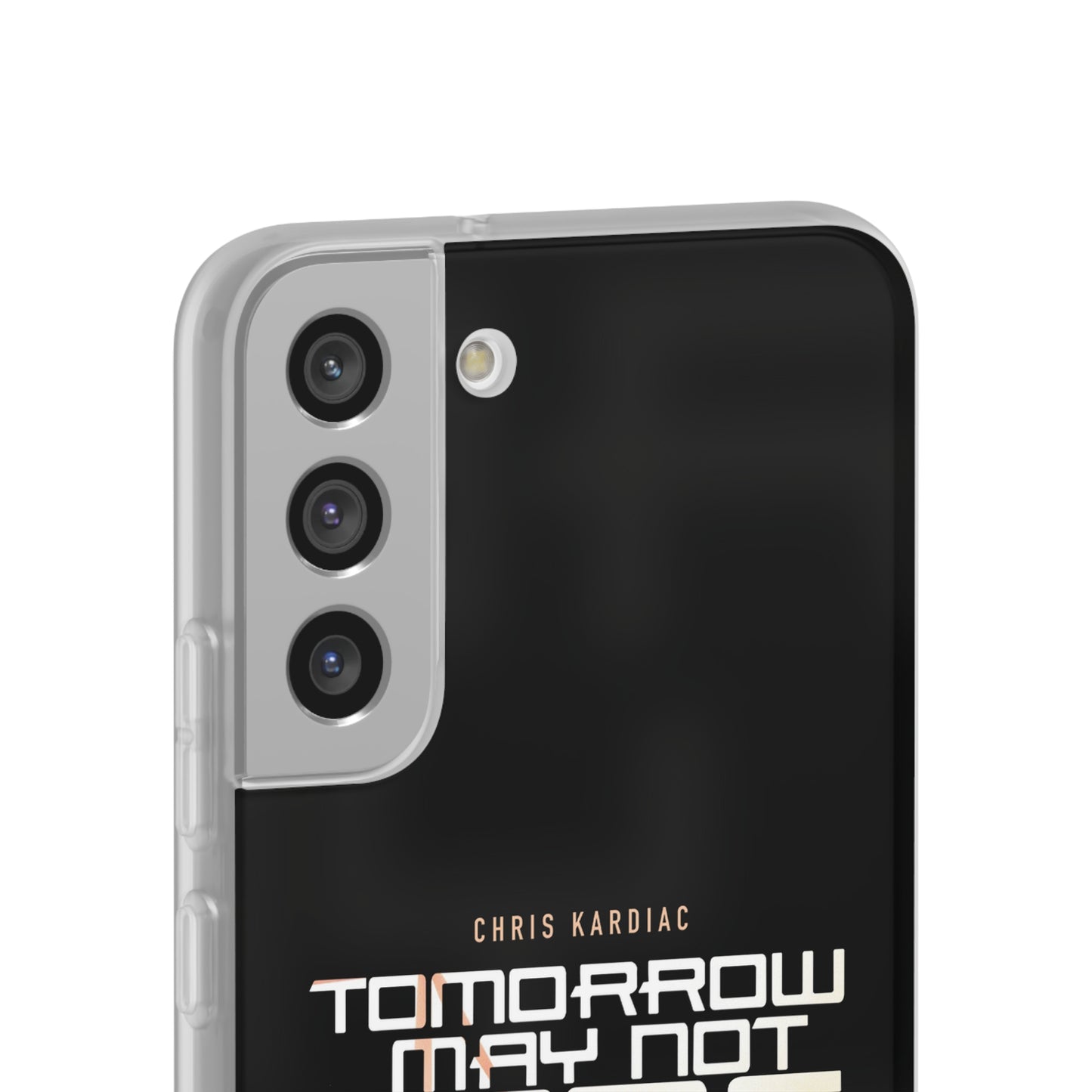 Chris Kardiac - Tomorrow May Not Come - Flexi Cases