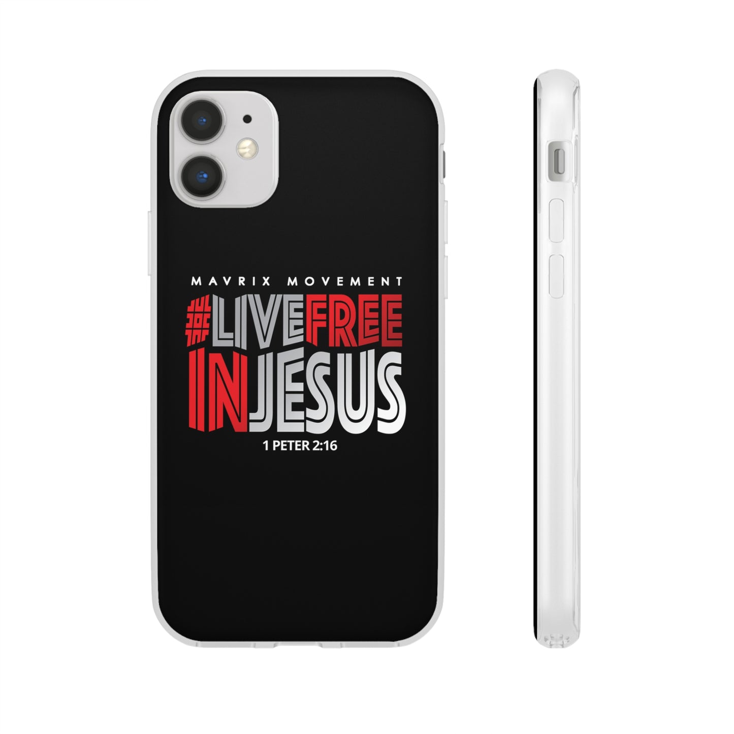 Mavrix #LIVEFREEINJESUS - Flexi Cases