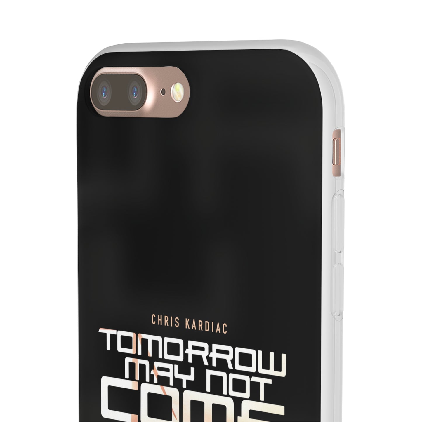 Chris Kardiac - Tomorrow May Not Come - Flexi Cases