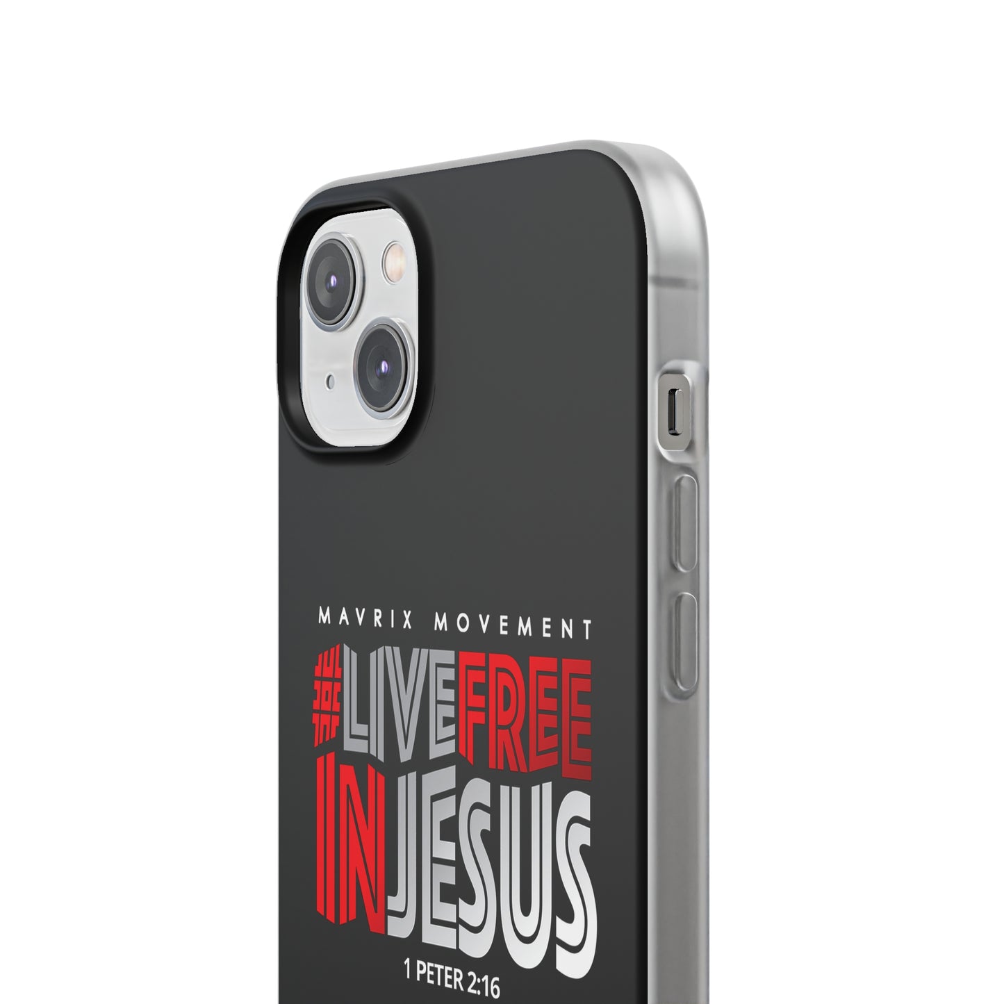 Mavrix #LIVEFREEINJESUS - Flexi Cases