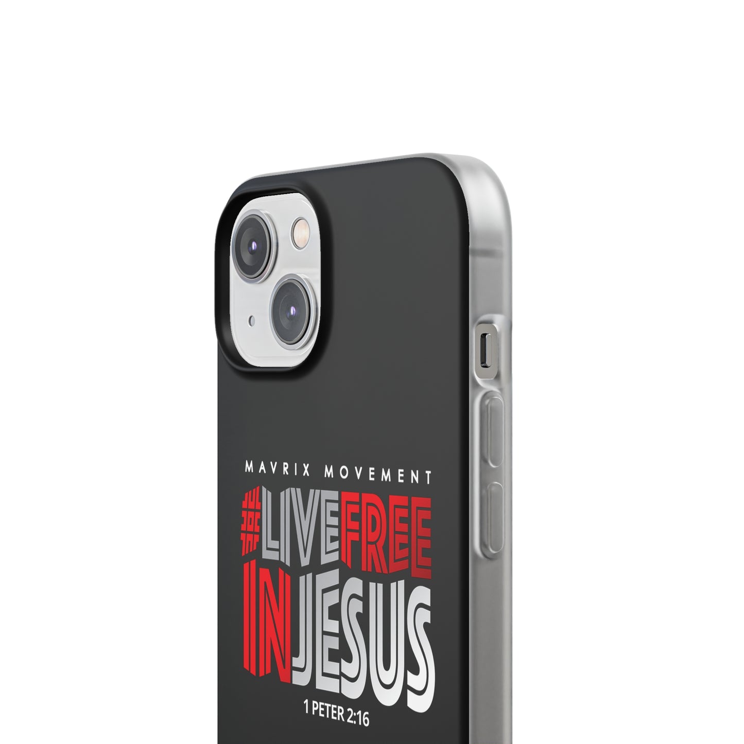 Mavrix #LIVEFREEINJESUS - Flexi Cases