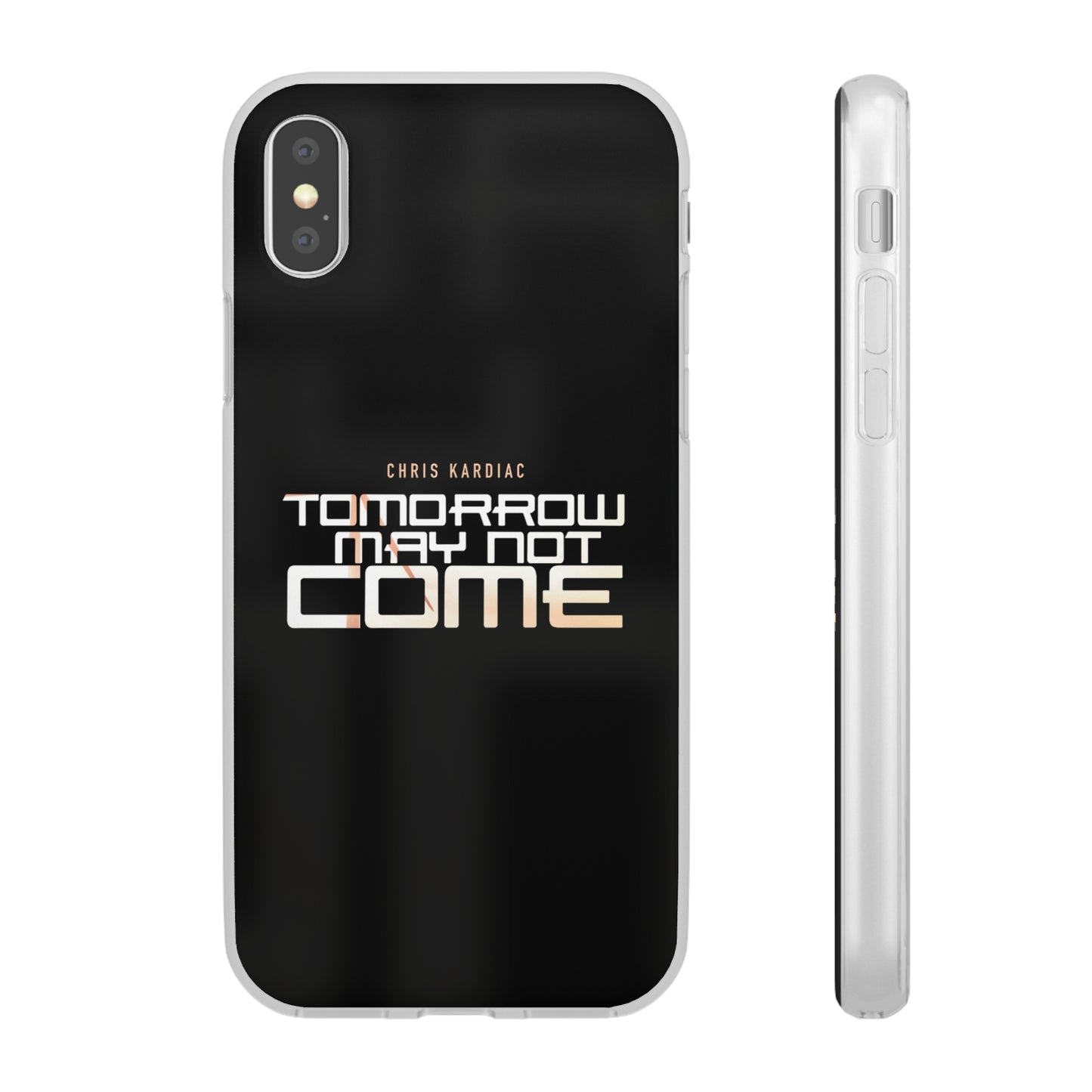 Chris Kardiac - Tomorrow May Not Come - Flexi Cases