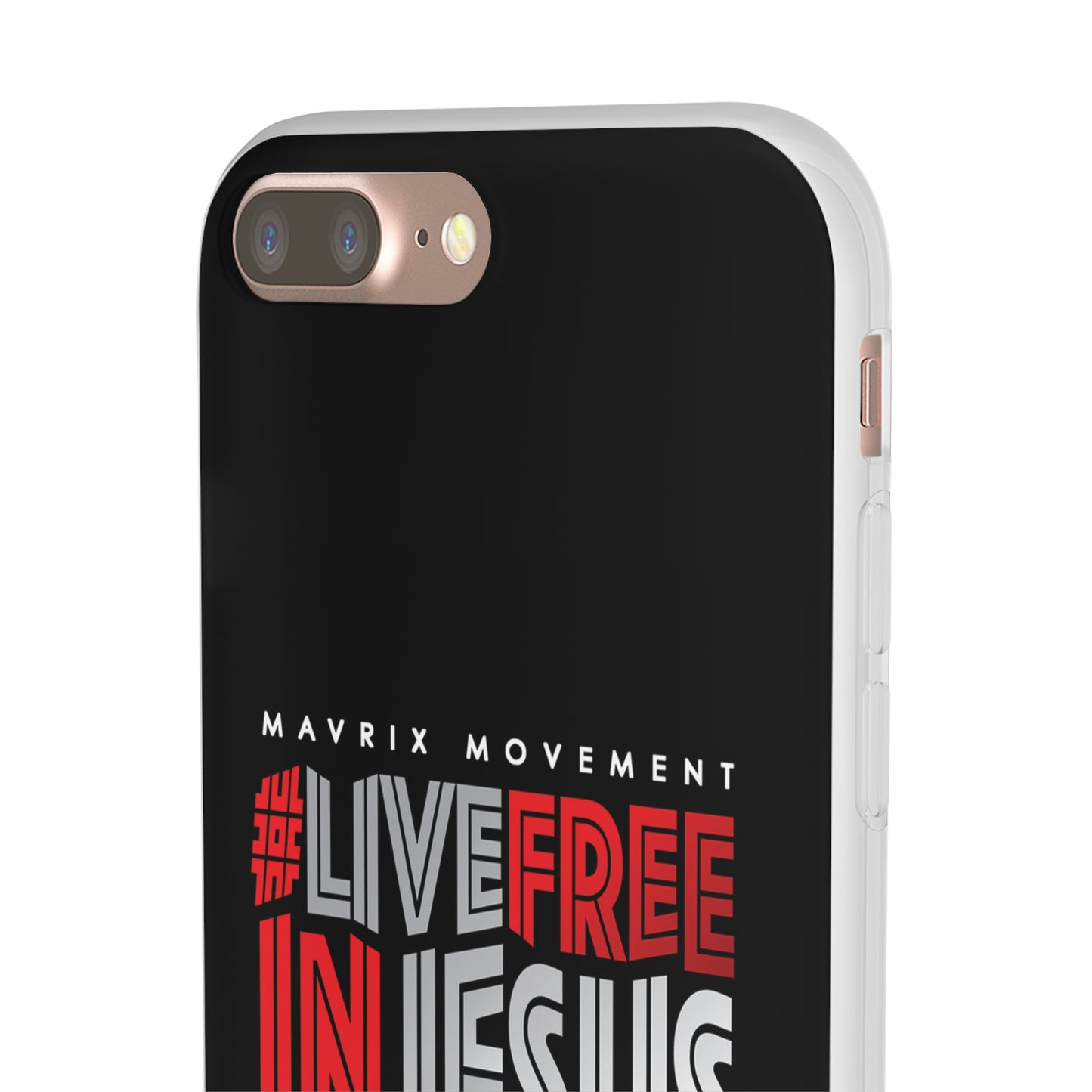 Mavrix #LIVEFREEINJESUS - Flexi Cases