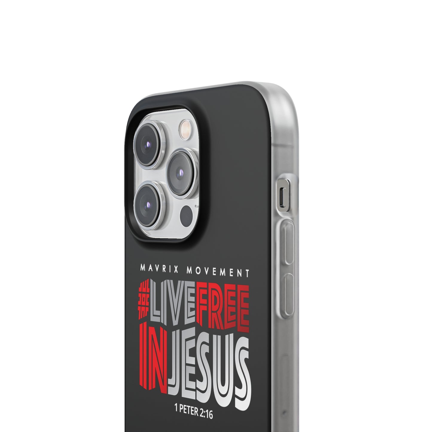 Mavrix #LIVEFREEINJESUS - Flexi Cases