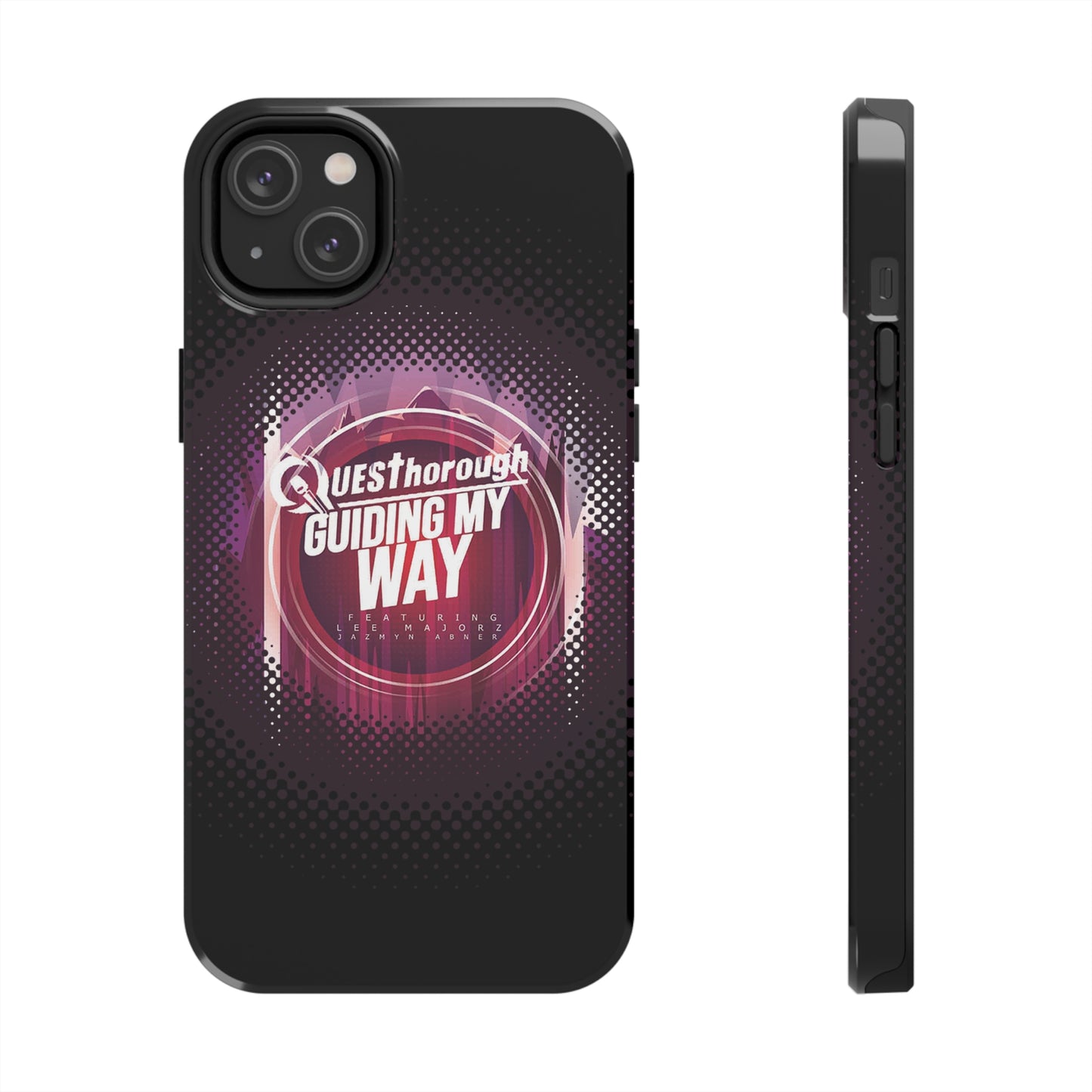 QuesThorough - Guiding My Way - Case Mate Tough Phone Cases