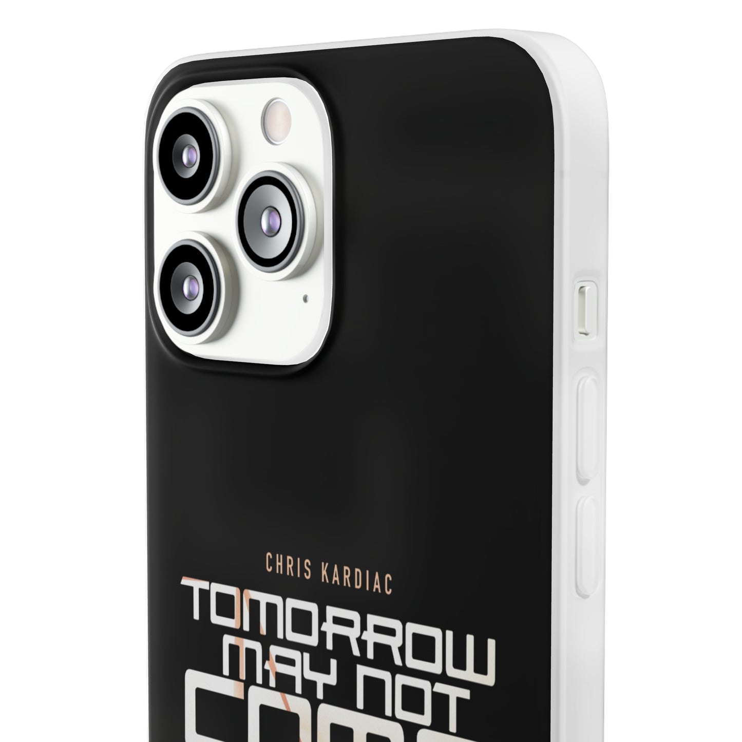 Chris Kardiac - Tomorrow May Not Come - Flexi Cases