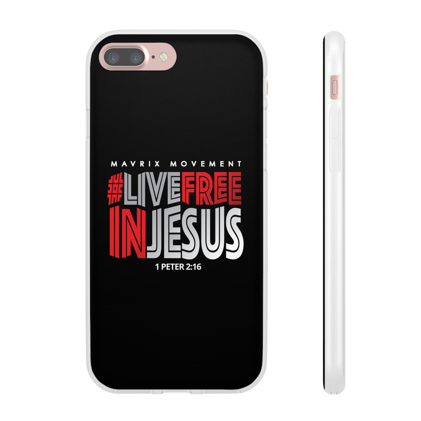 Mavrix #LIVEFREEINJESUS - Flexi Cases
