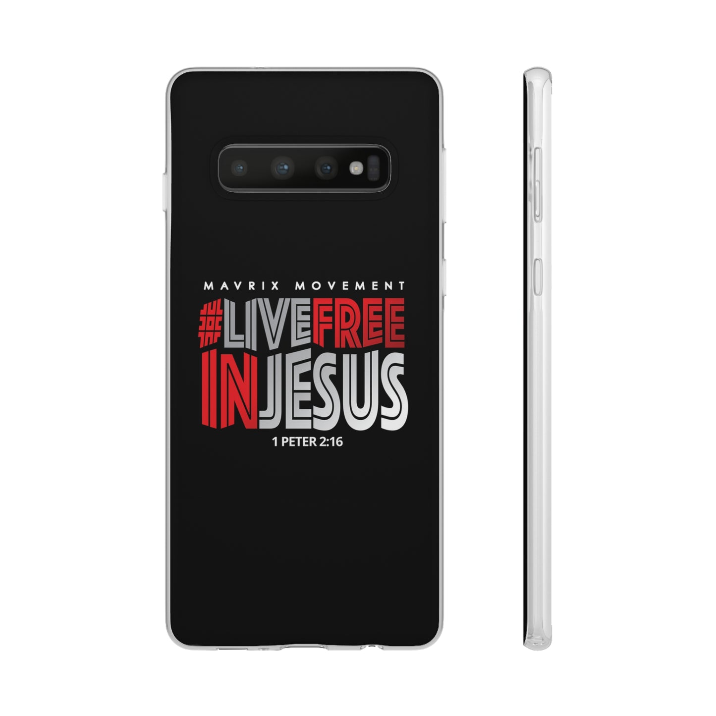 Mavrix #LIVEFREEINJESUS - Flexi Cases