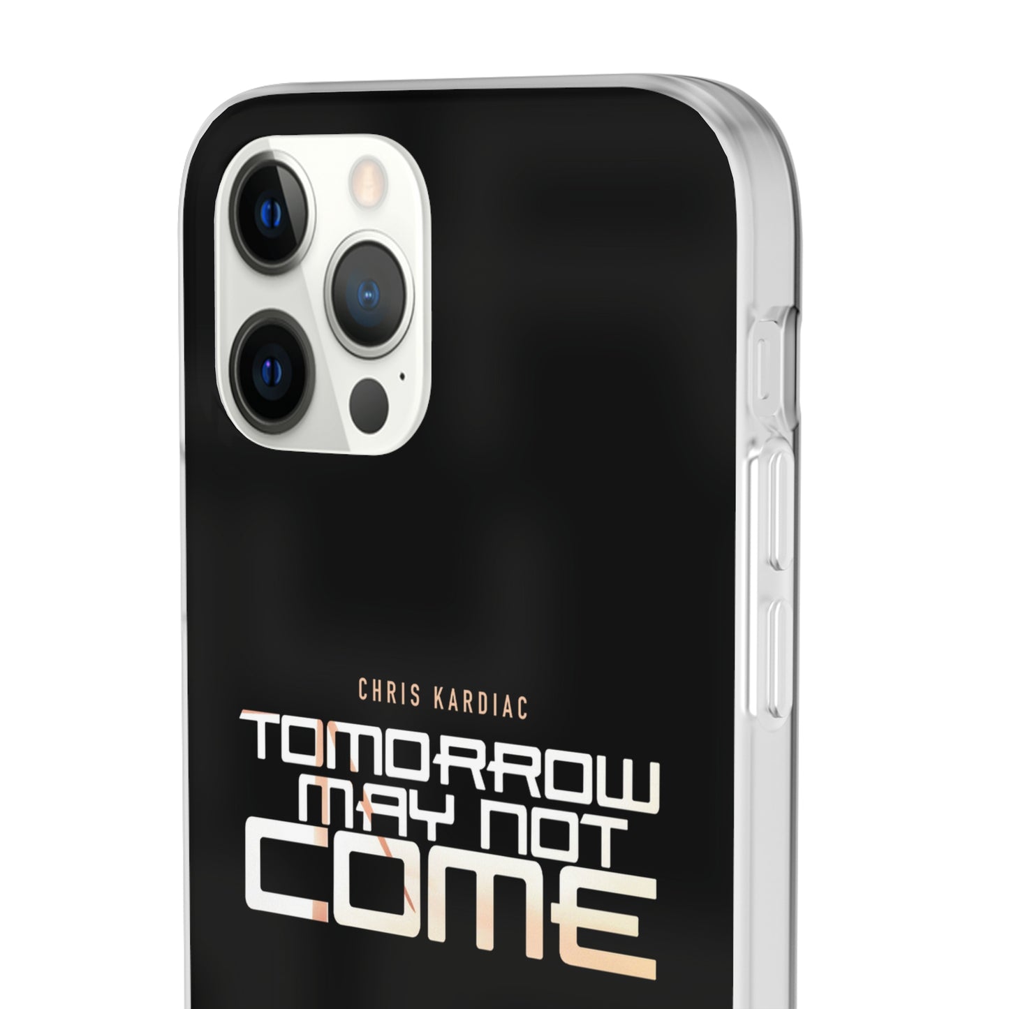 Chris Kardiac - Tomorrow May Not Come - Flexi Cases