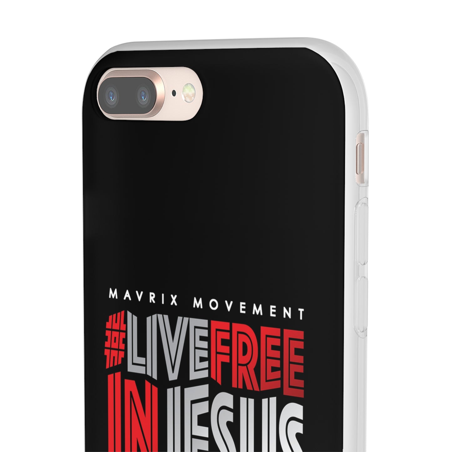 Mavrix #LIVEFREEINJESUS - Flexi Cases