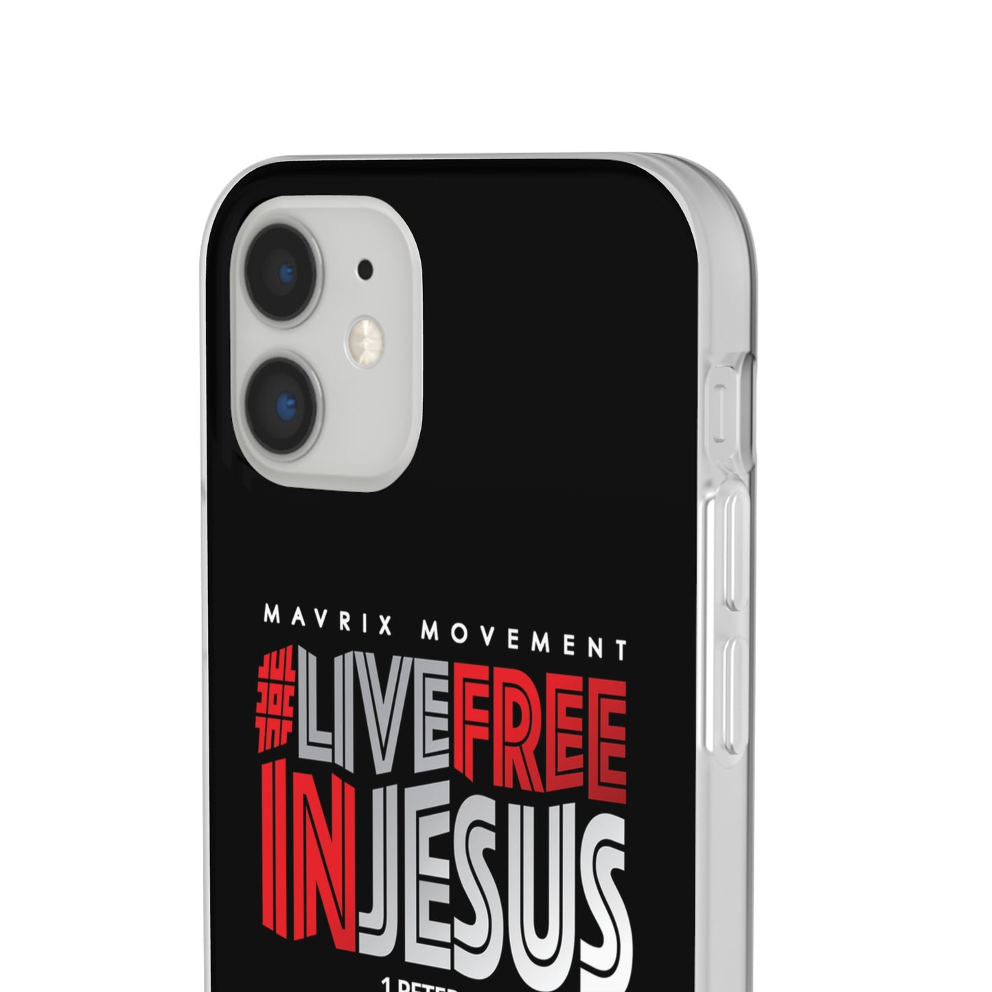 Mavrix #LIVEFREEINJESUS - Flexi Cases
