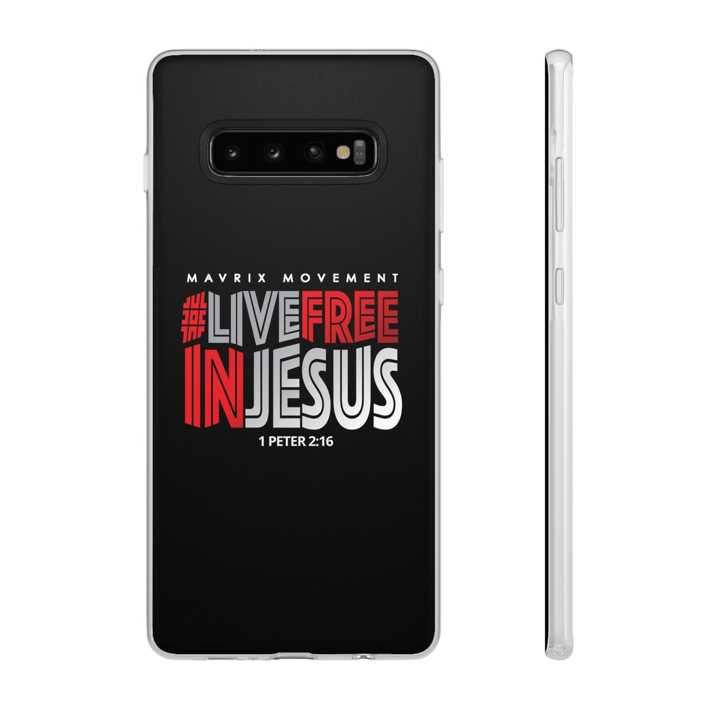 Mavrix #LIVEFREEINJESUS - Flexi Cases