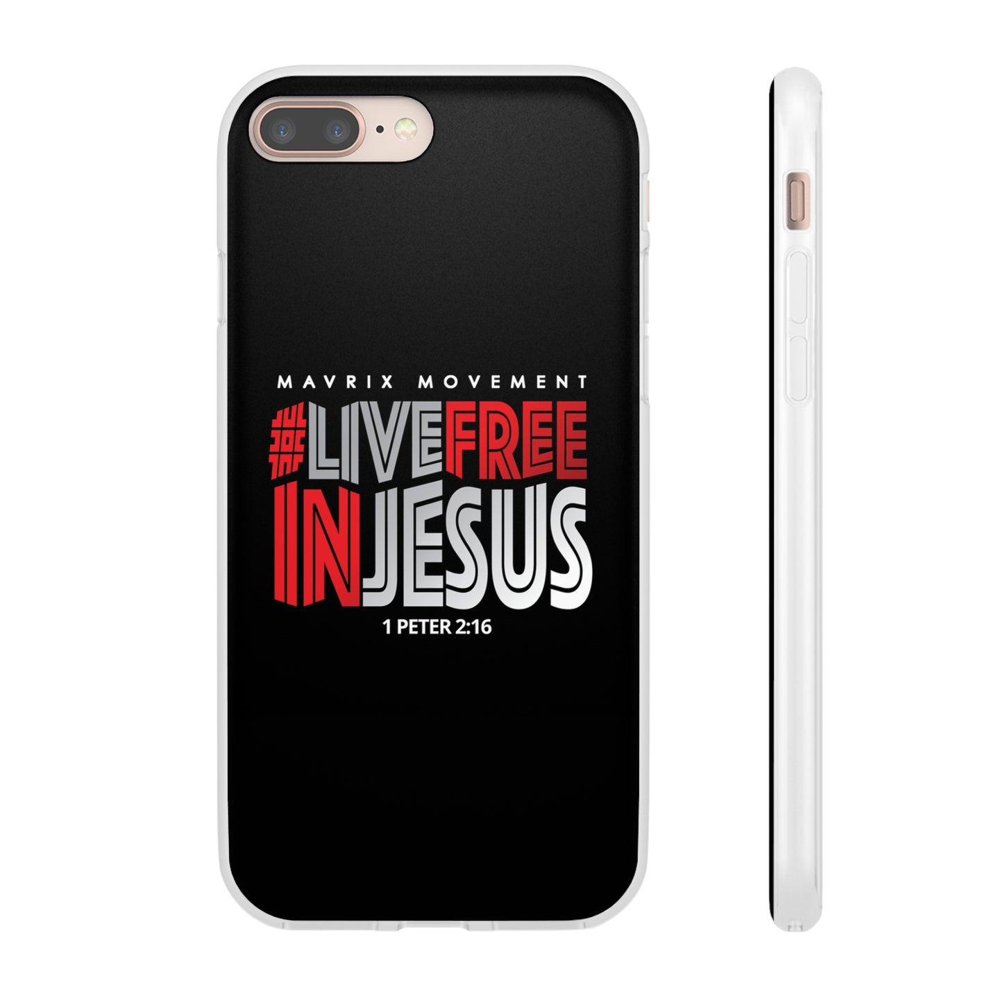 Mavrix #LIVEFREEINJESUS - Flexi Cases