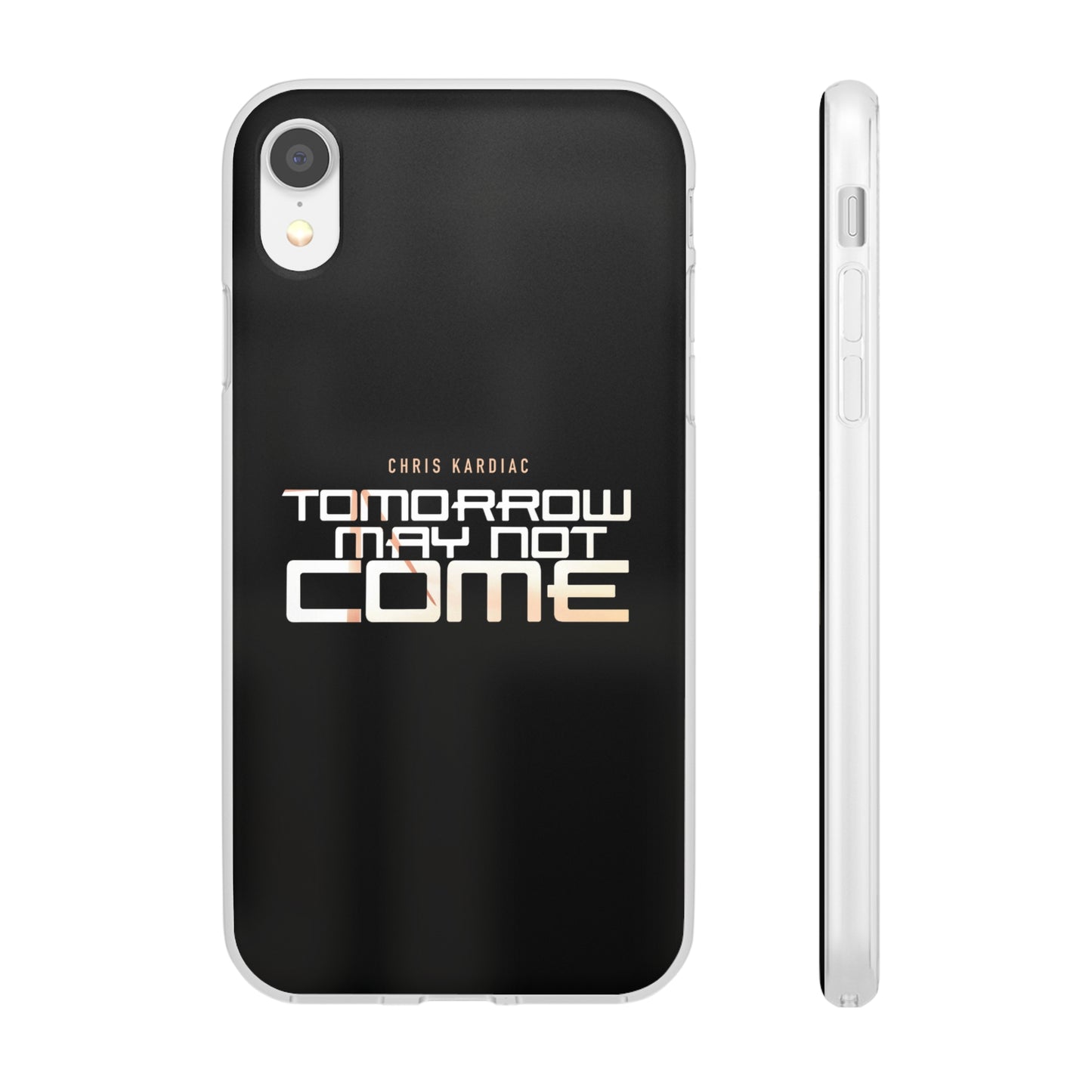 Chris Kardiac - Tomorrow May Not Come - Flexi Cases