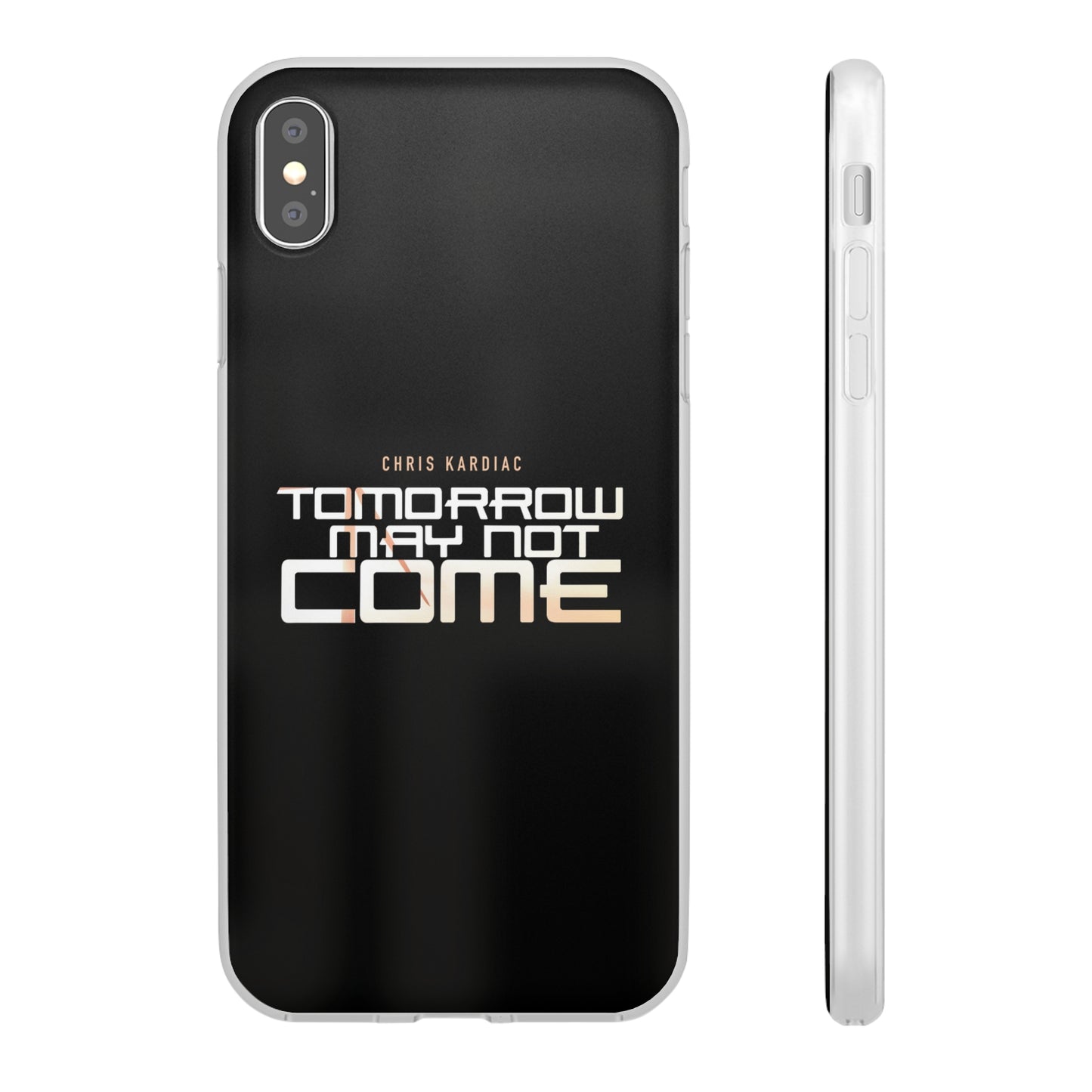 Chris Kardiac - Tomorrow May Not Come - Flexi Cases