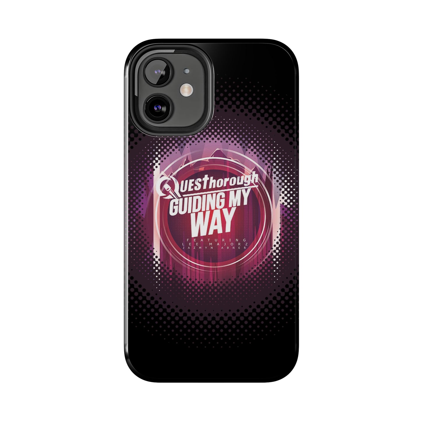 QuesThorough - Guiding My Way - Case Mate Tough Phone Cases