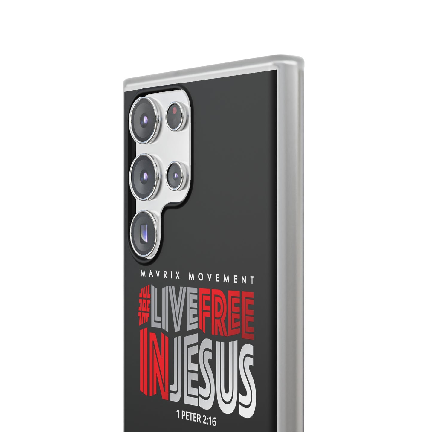 Mavrix #LIVEFREEINJESUS - Flexi Cases
