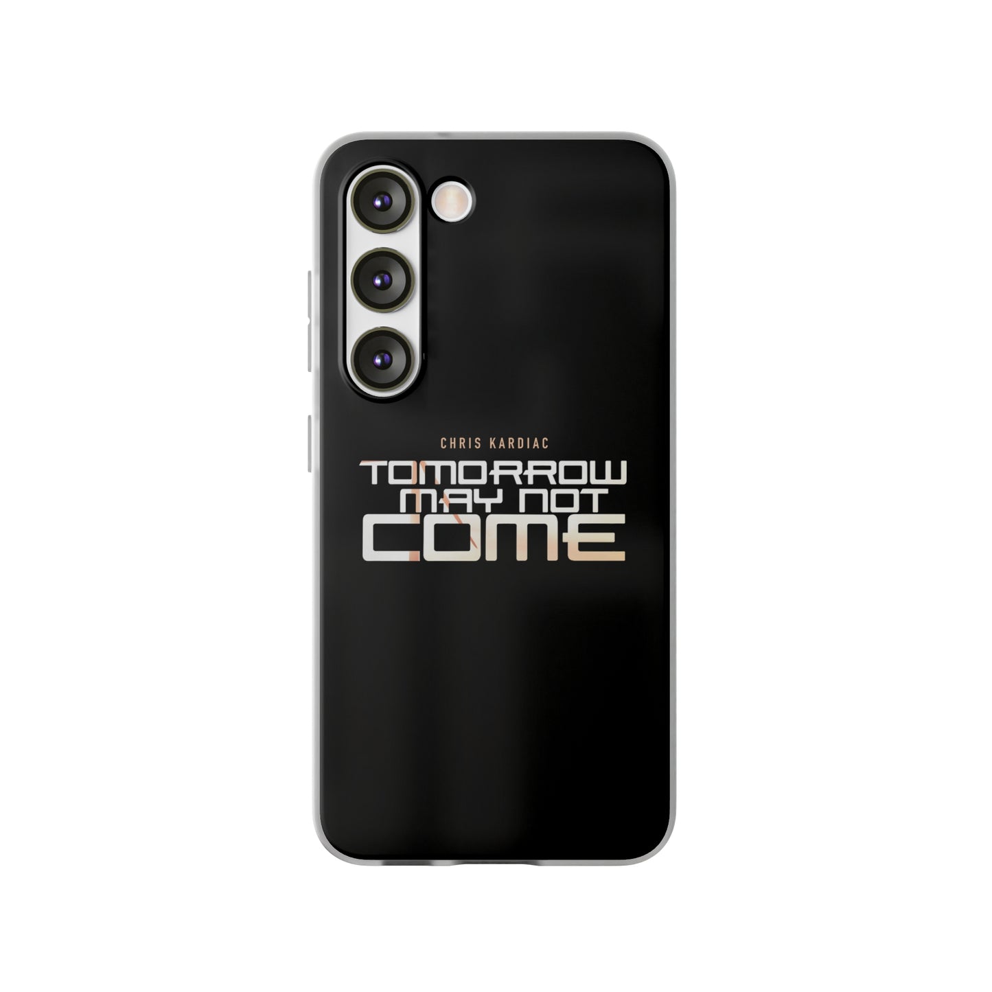 Chris Kardiac - Tomorrow May Not Come - Flexi Cases