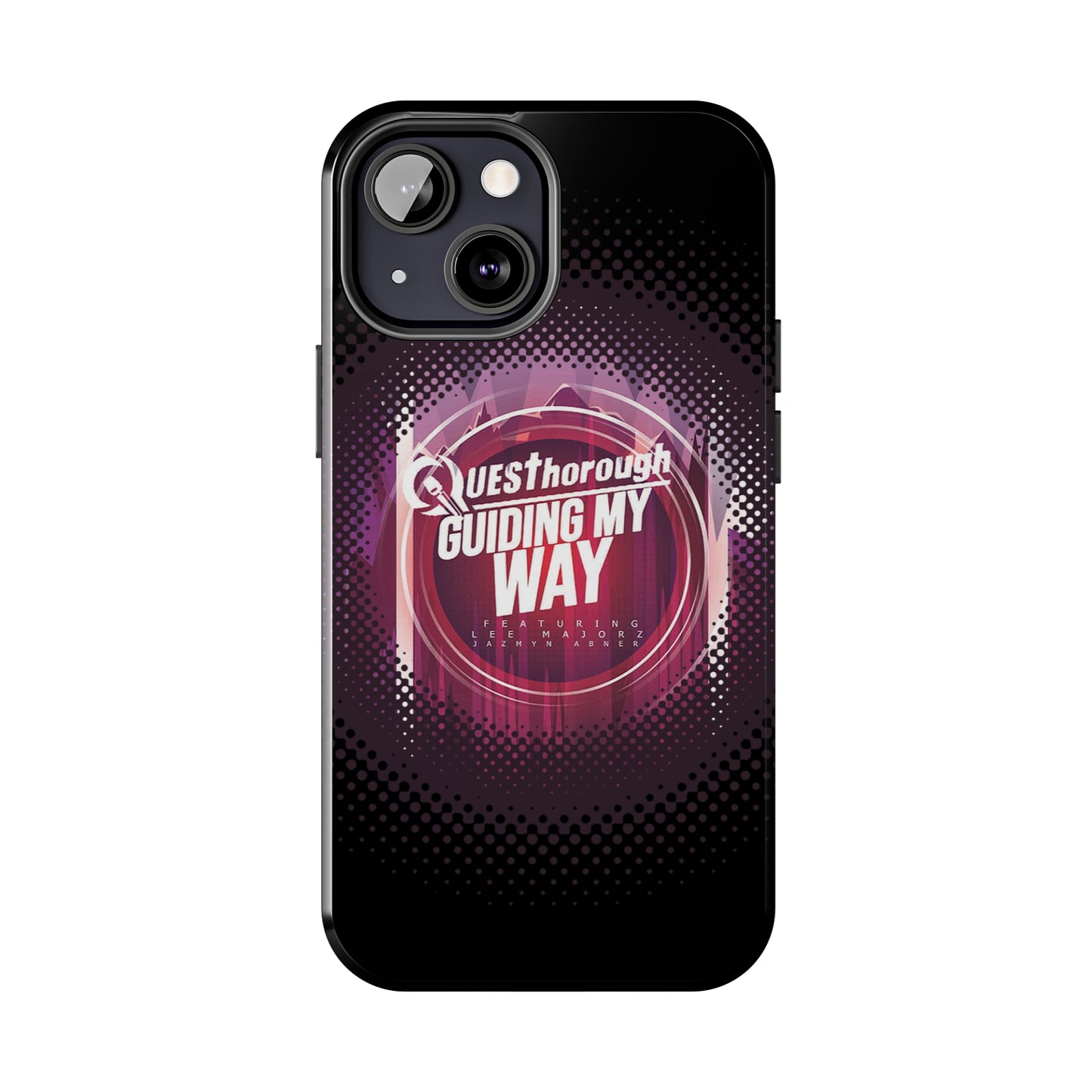 QuesThorough - Guiding My Way - Case Mate Tough Phone Cases