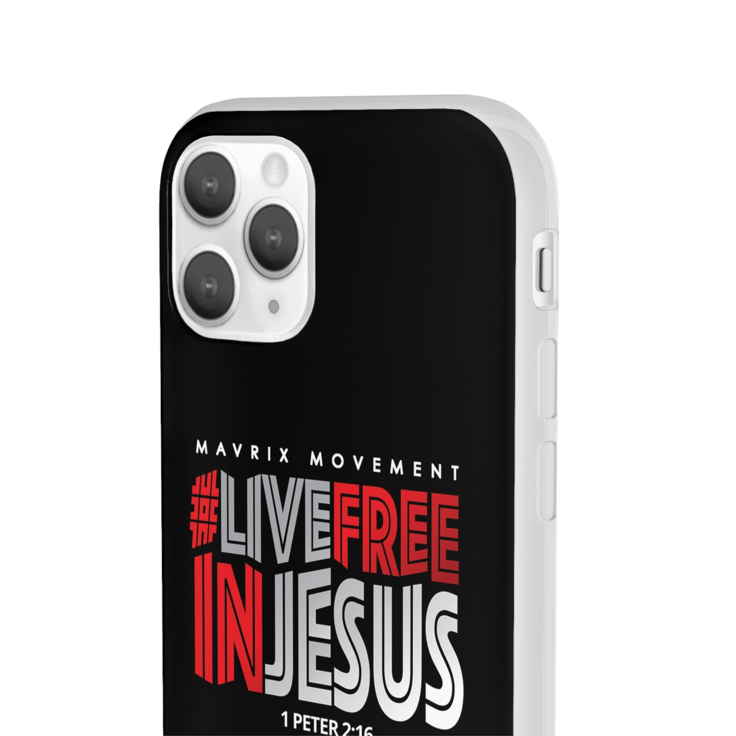 Mavrix #LIVEFREEINJESUS - Flexi Cases