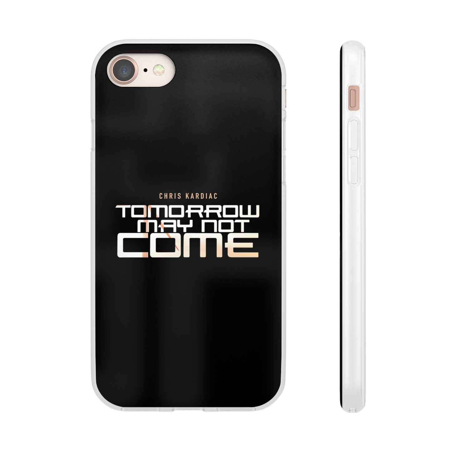 Chris Kardiac - Tomorrow May Not Come - Flexi Cases