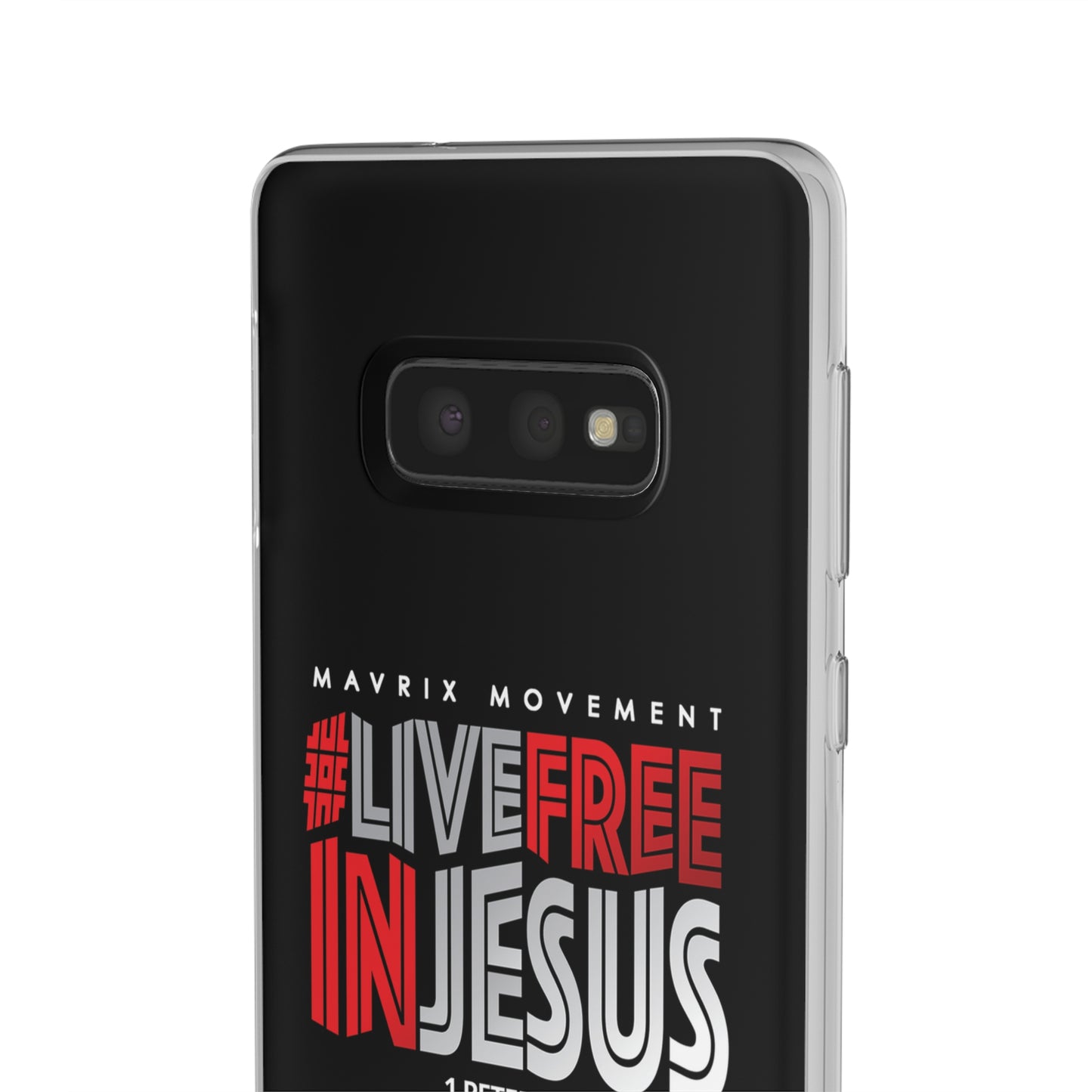 Mavrix #LIVEFREEINJESUS - Flexi Cases
