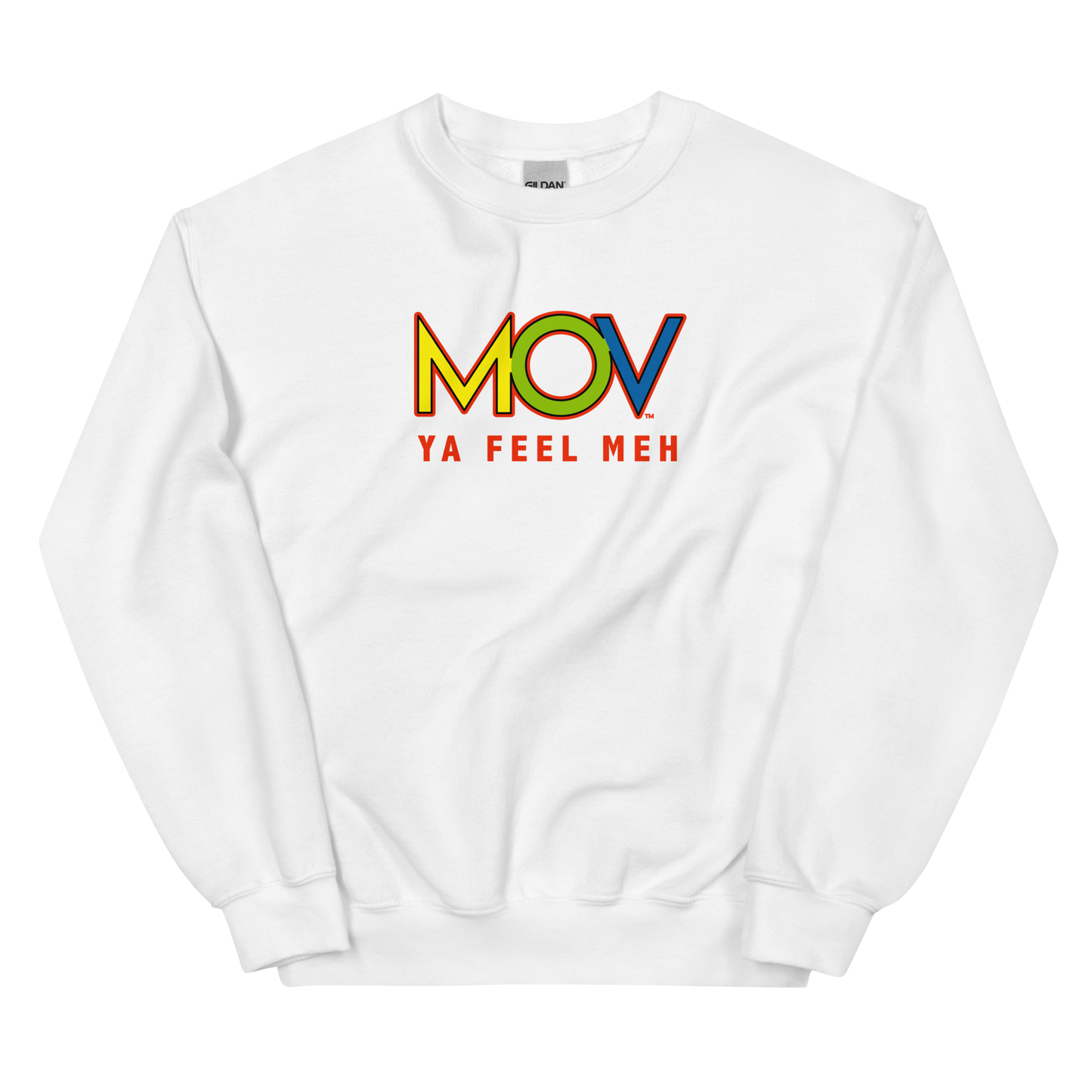 MOV Ya Feel Meh Sweatshirt (4 colors)
