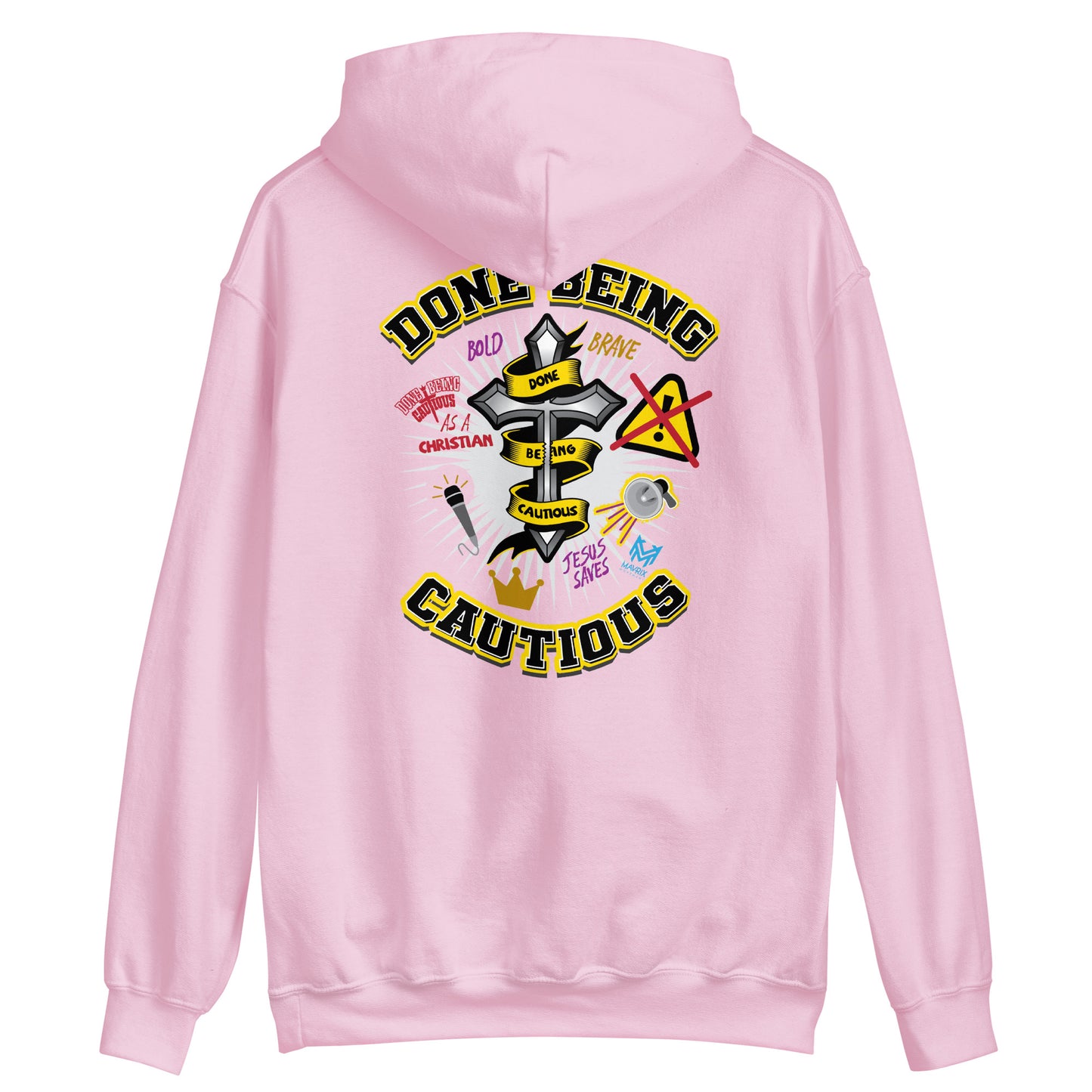 Done Being Cautious - Cross Hoodie (7 colors)