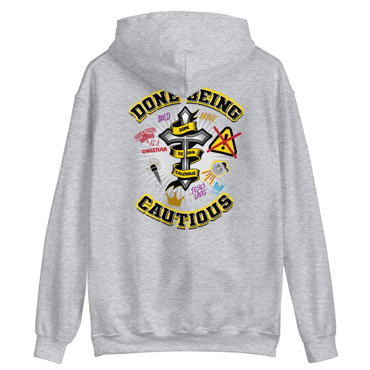 Done Being Cautious - Cross Hoodie (7 colors)