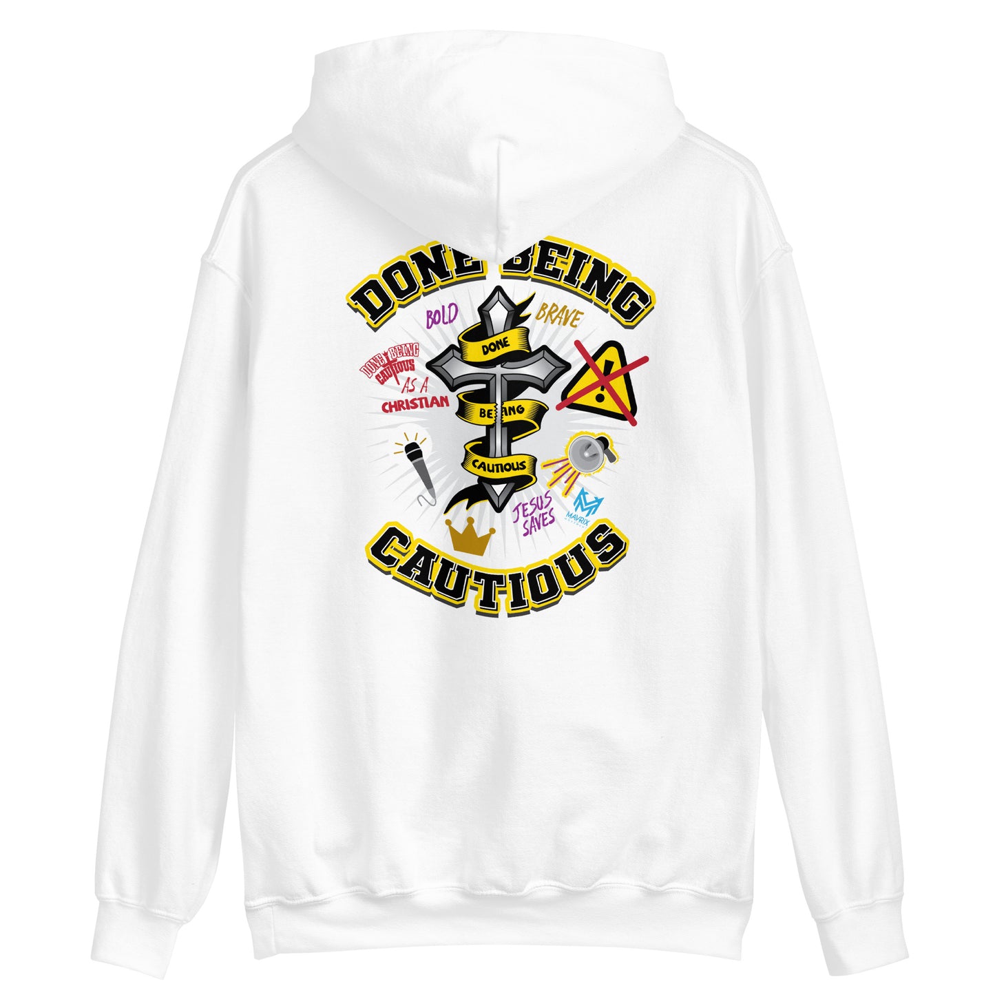 Done Being Cautious - Cross Hoodie (7 colors)