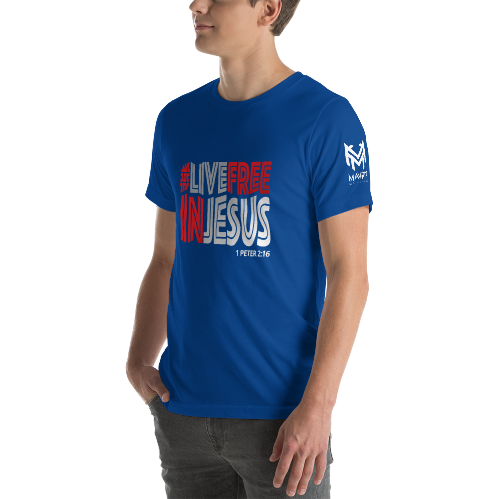 #LIVEFREEINJESUS - Mavrix T-Shirt (5 colors)