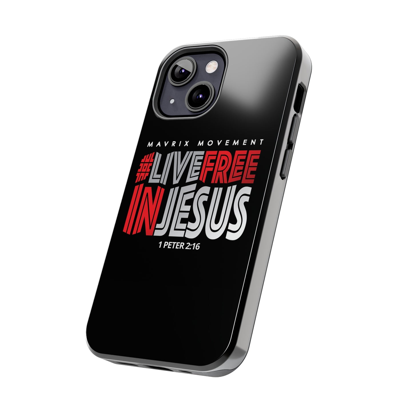 Mavrix #LIVEFREEINJESUS - Case Mate Tough Phone Cases