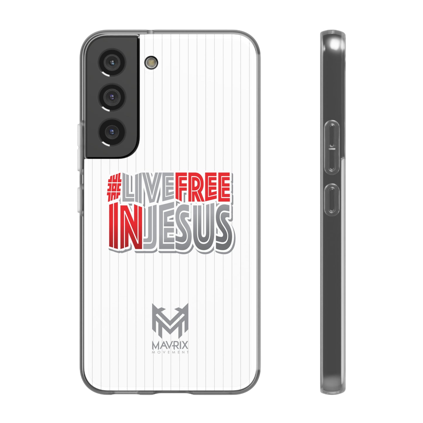 Mavrix #LIVEFREEINJESUS - Flexi Cases