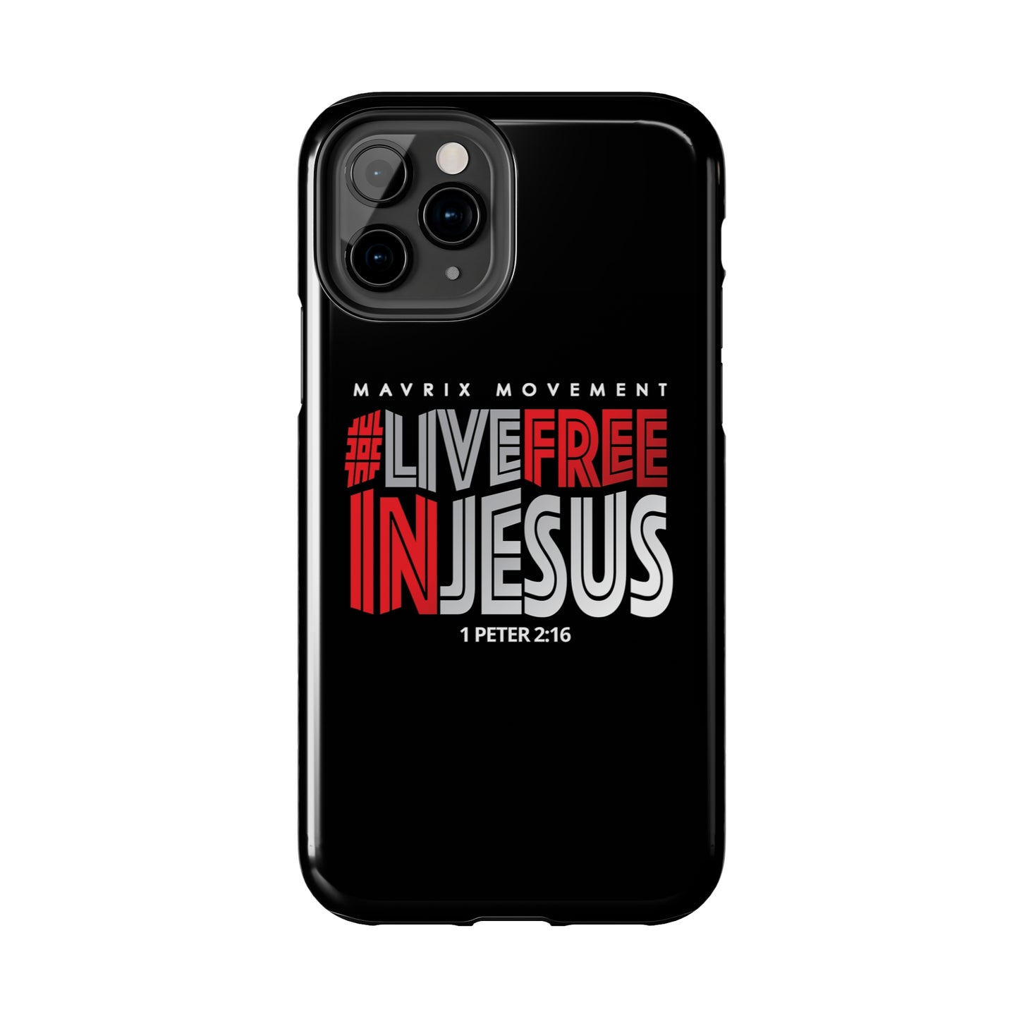 Mavrix #LIVEFREEINJESUS - Case Mate Tough Phone Cases