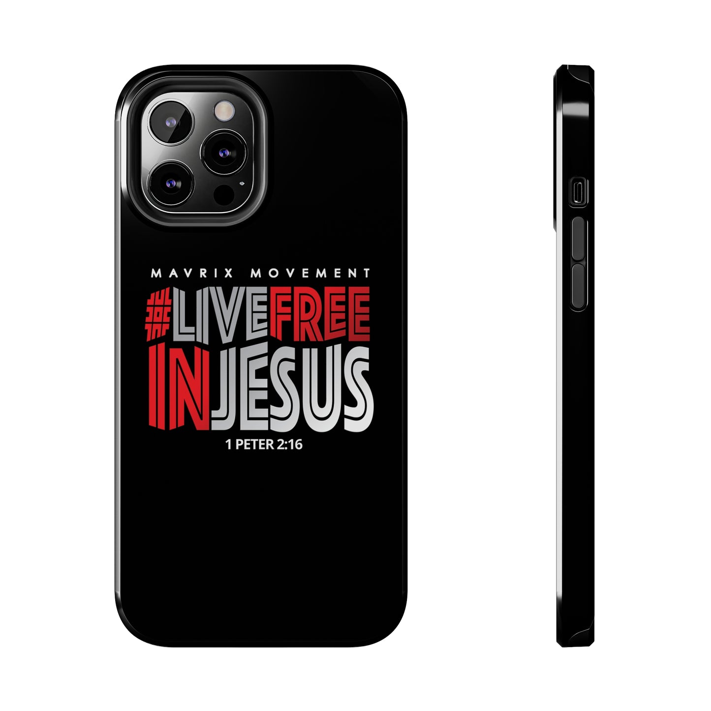 Mavrix #LIVEFREEINJESUS - Case Mate Tough Phone Cases