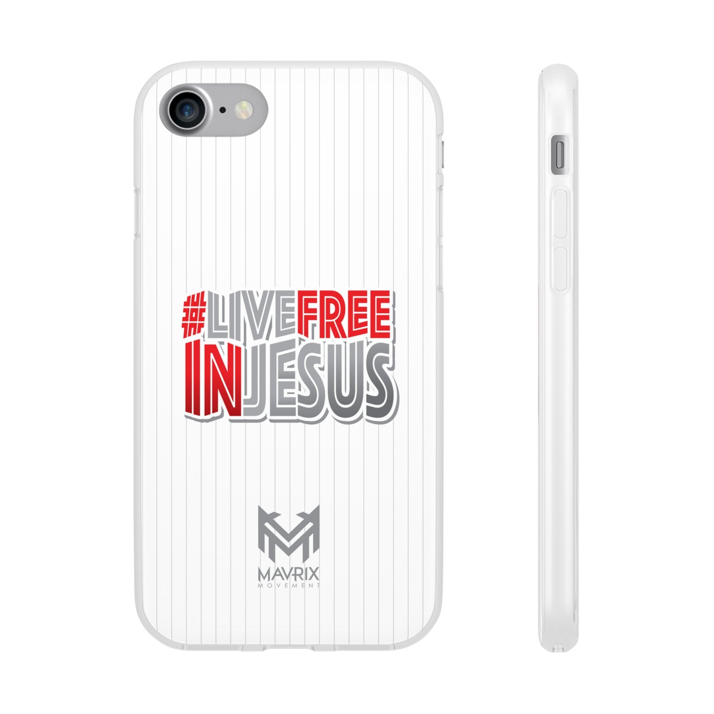 Mavrix #LIVEFREEINJESUS - Flexi Cases