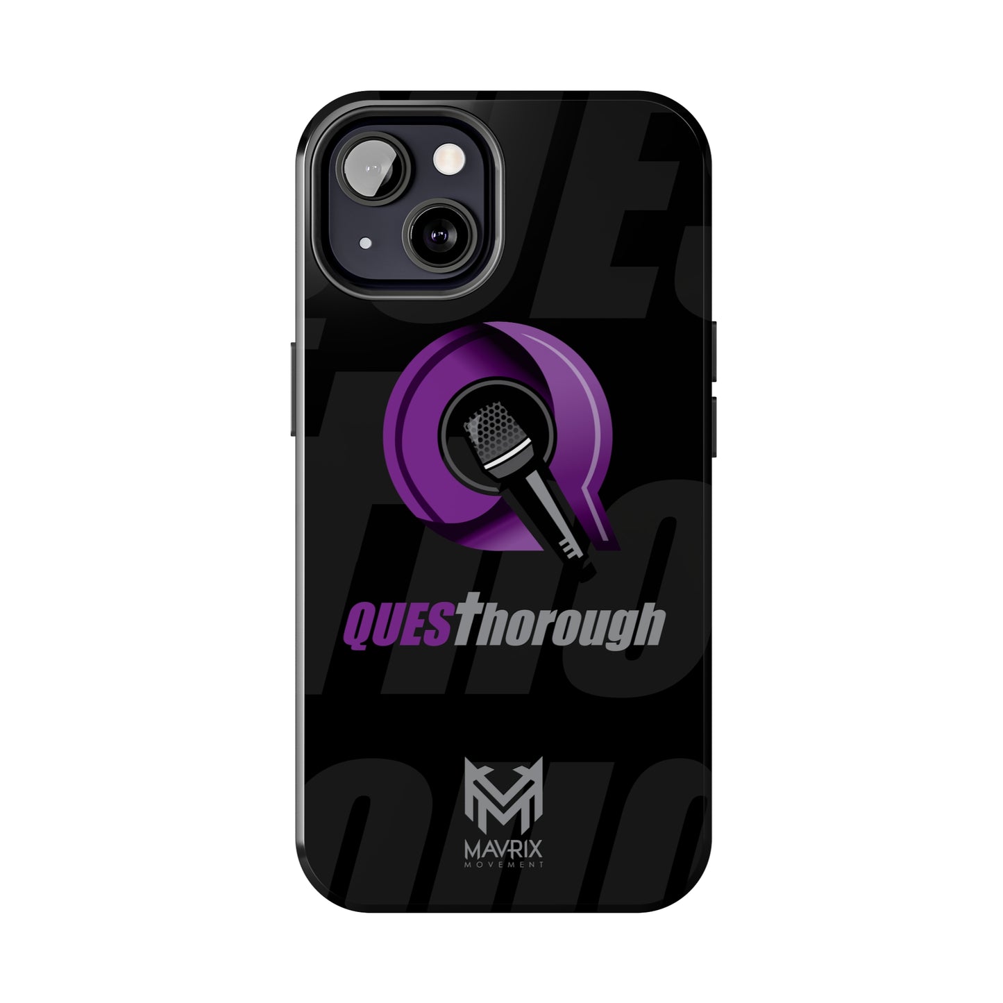 Mavrix QUESThorough - Case Mate Tough Phone Cases