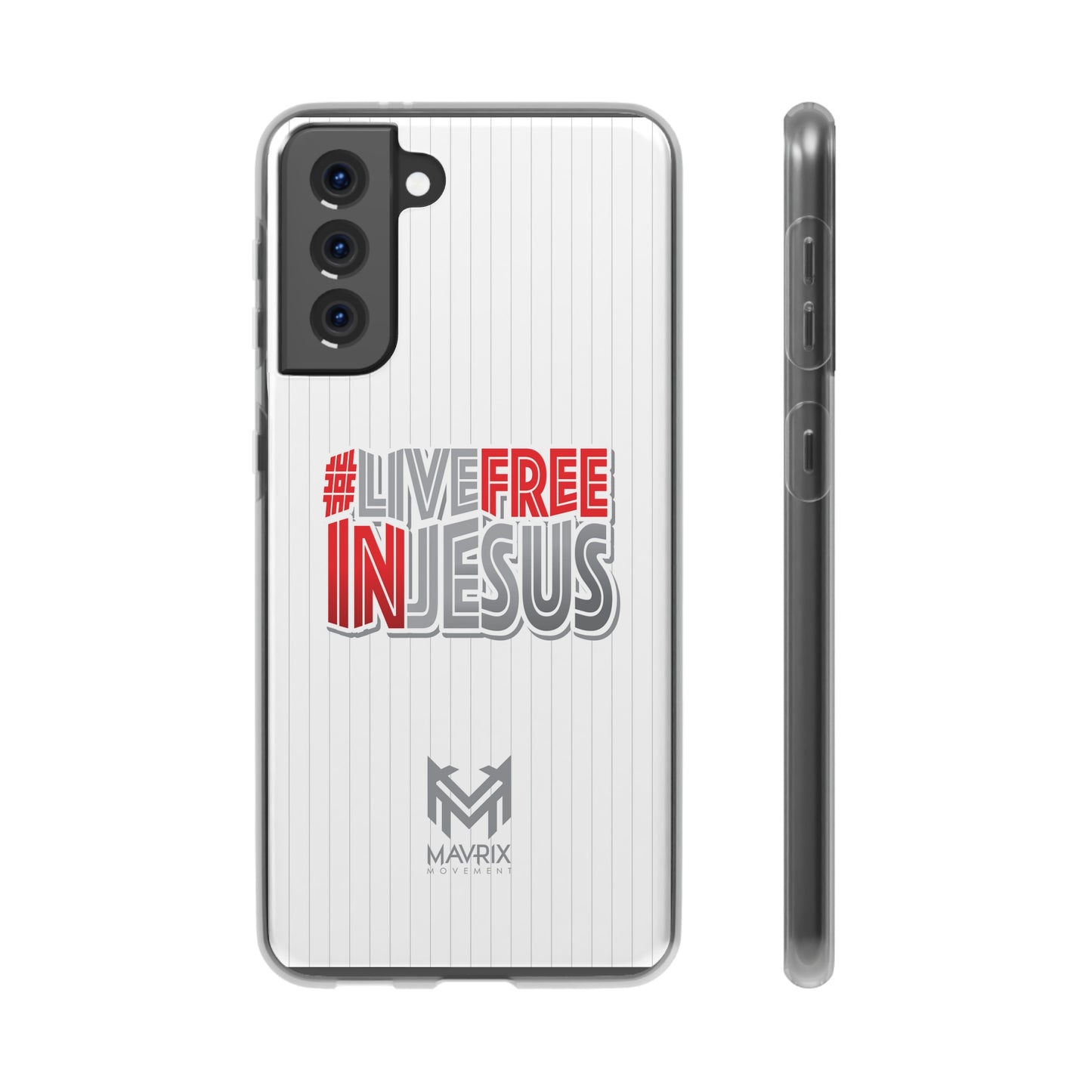 Mavrix #LIVEFREEINJESUS - Flexi Cases