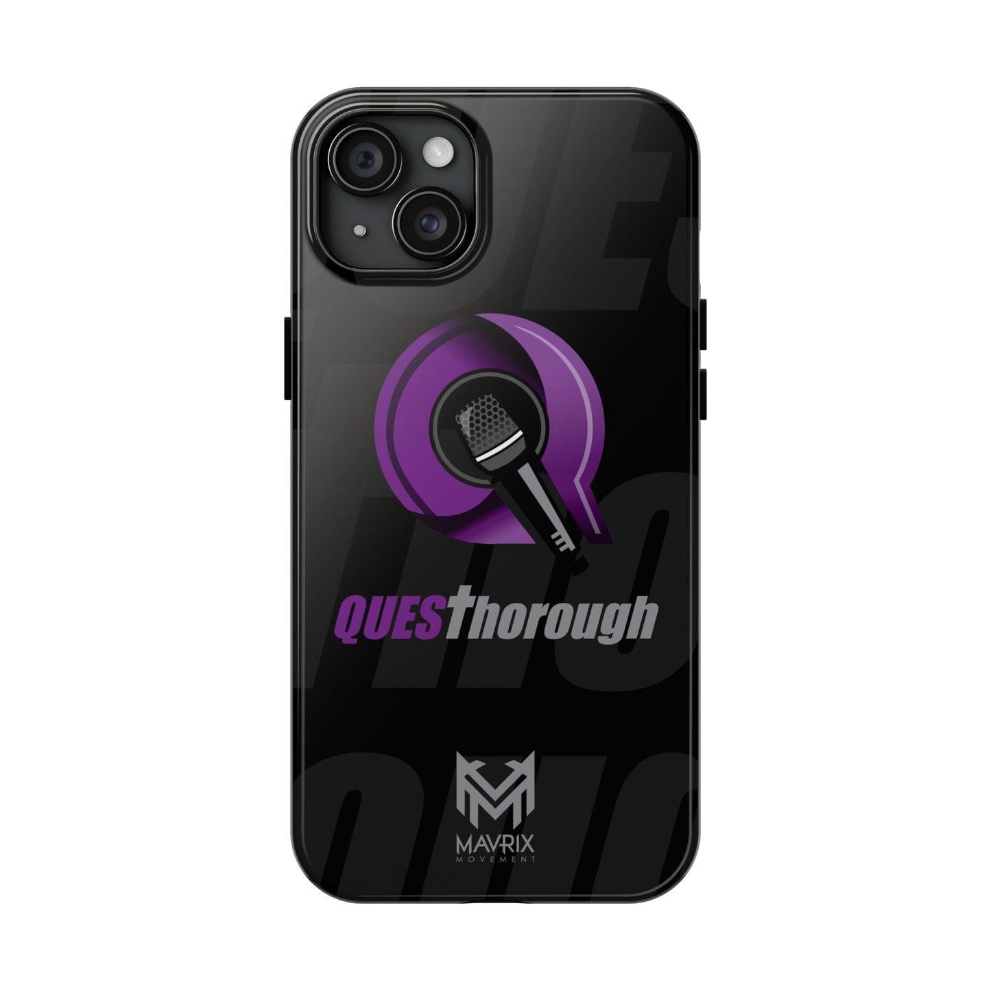 Mavrix QUESThorough - Case Mate Tough Phone Cases