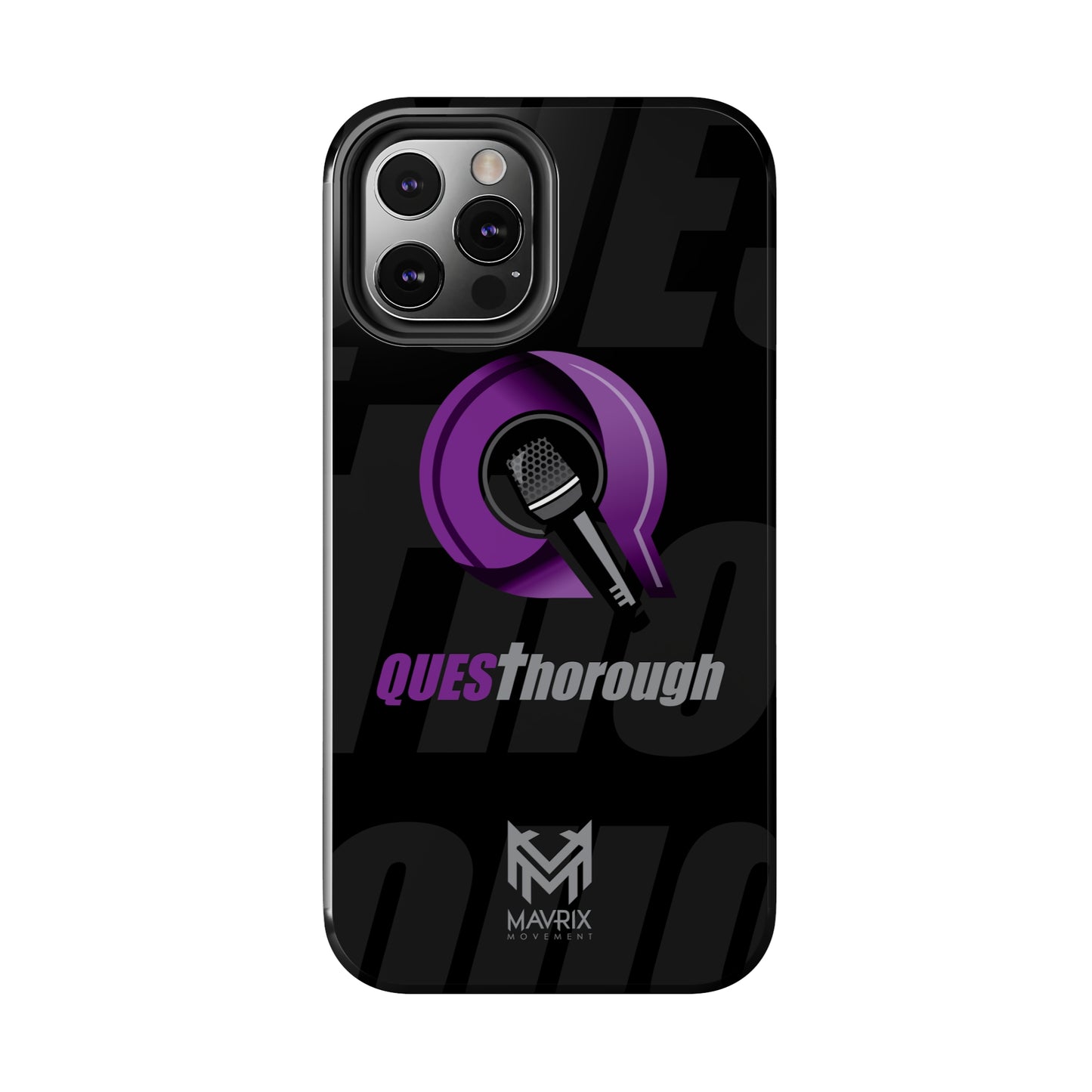 Mavrix QUESThorough - Case Mate Tough Phone Cases