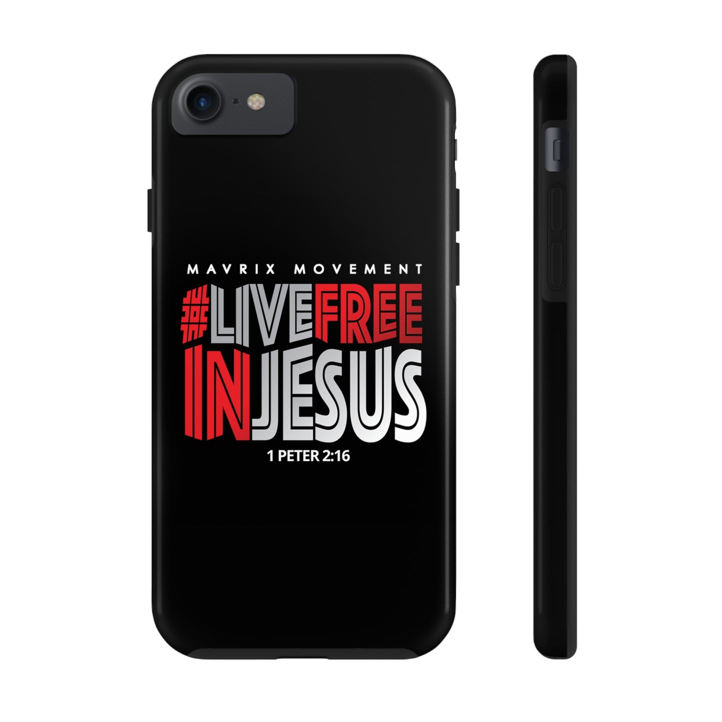 Mavrix #LIVEFREEINJESUS - Case Mate Tough Phone Cases