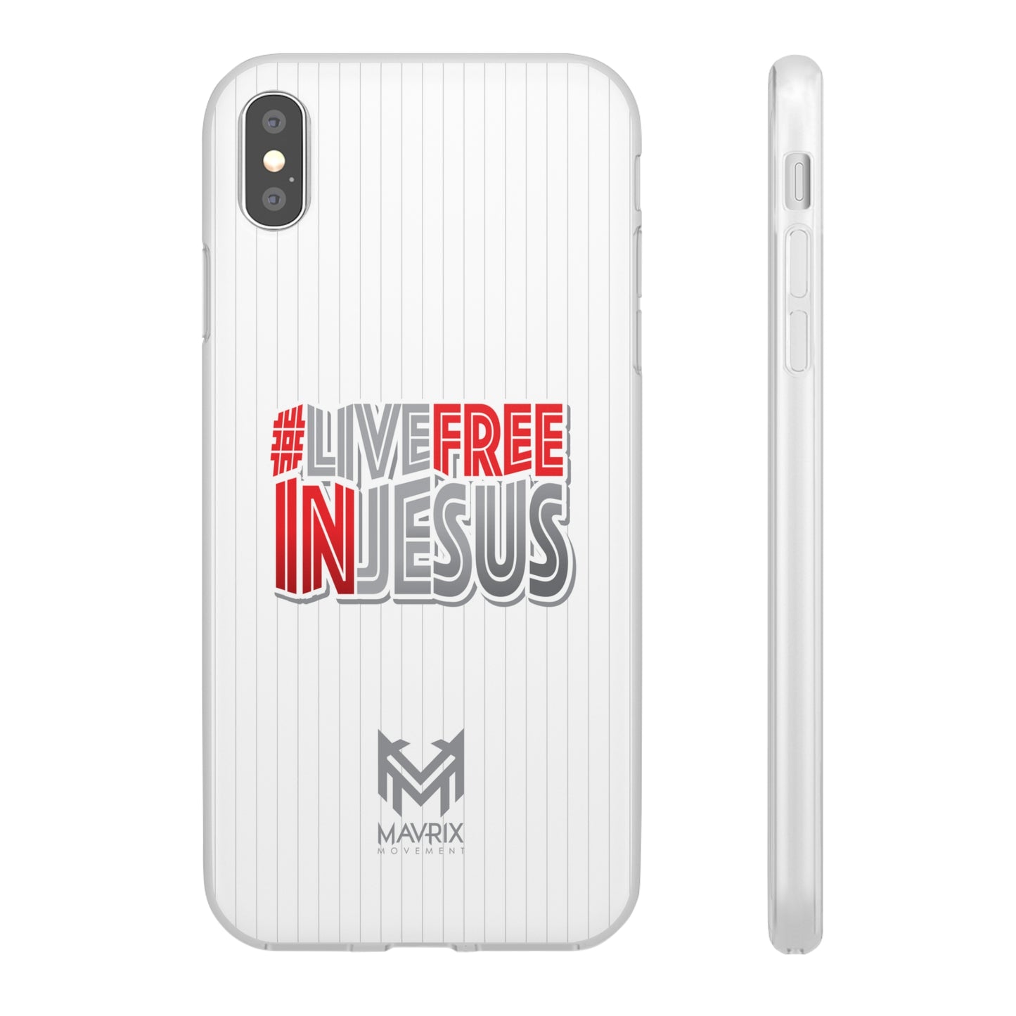 Mavrix #LIVEFREEINJESUS - Flexi Cases