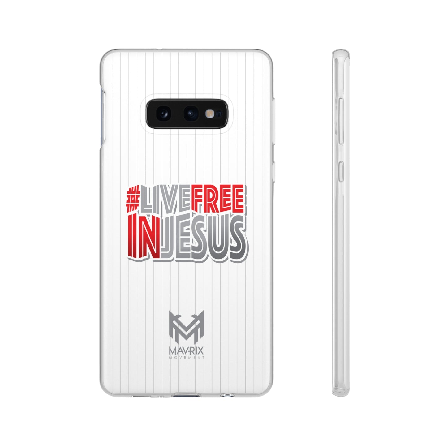 Mavrix #LIVEFREEINJESUS - Flexi Cases