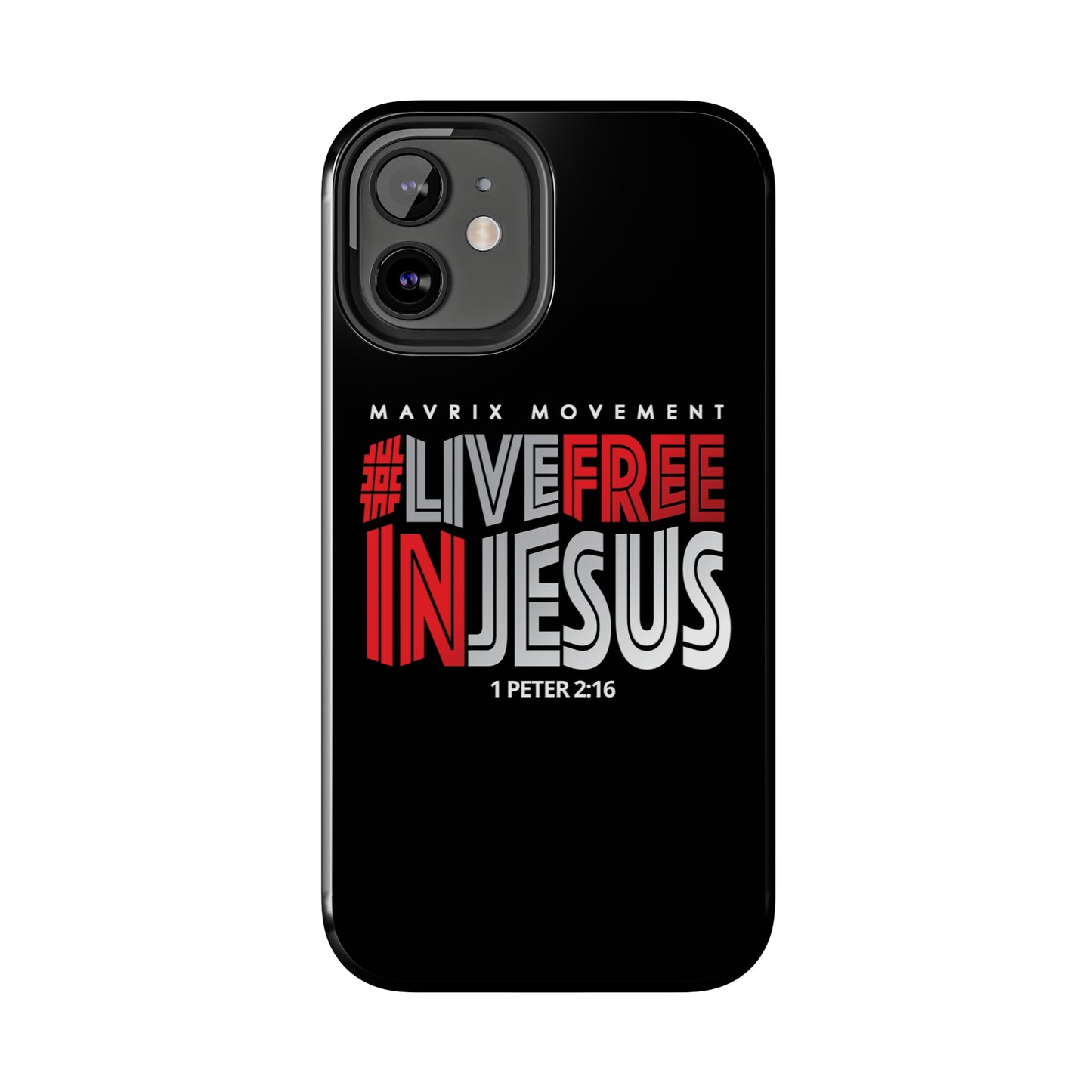 Mavrix #LIVEFREEINJESUS - Case Mate Tough Phone Cases